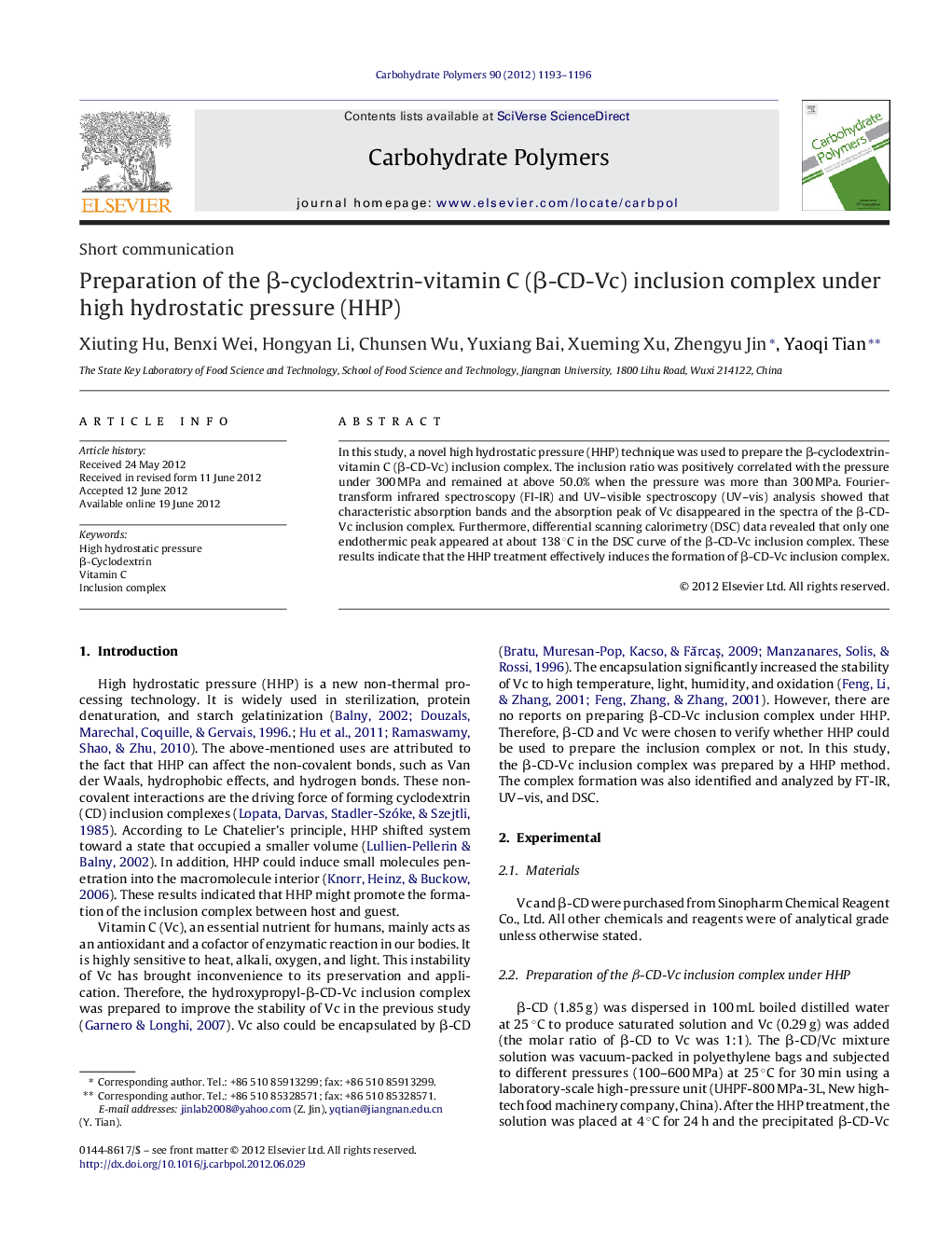 Preparation of the Î²-cyclodextrin-vitamin C (Î²-CD-Vc) inclusion complex under high hydrostatic pressure (HHP)