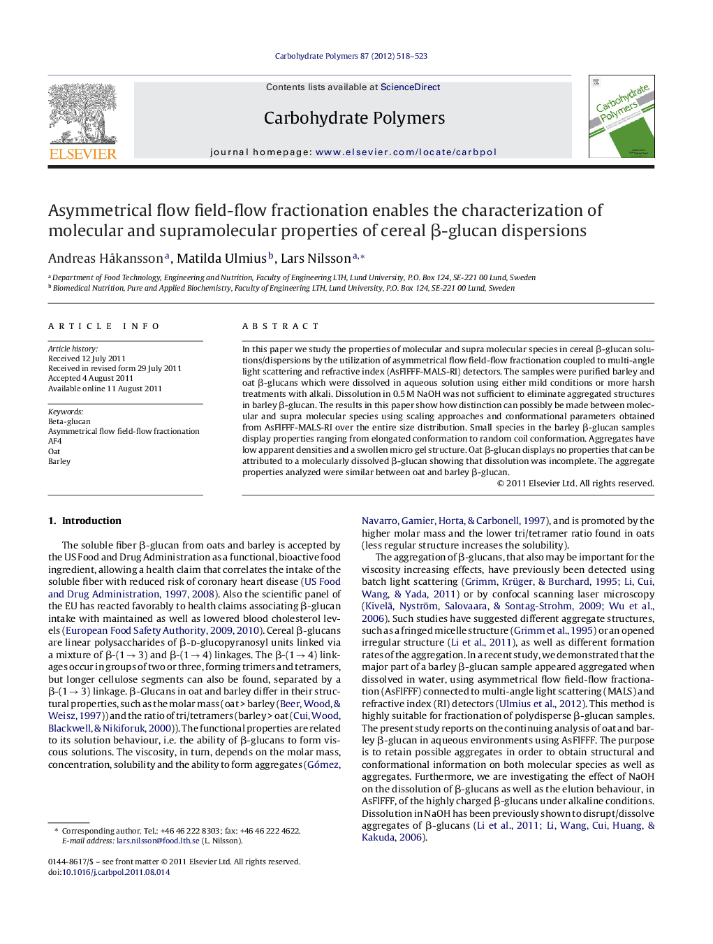 Asymmetrical flow field-flow fractionation enables the characterization of molecular and supramolecular properties of cereal Î²-glucan dispersions