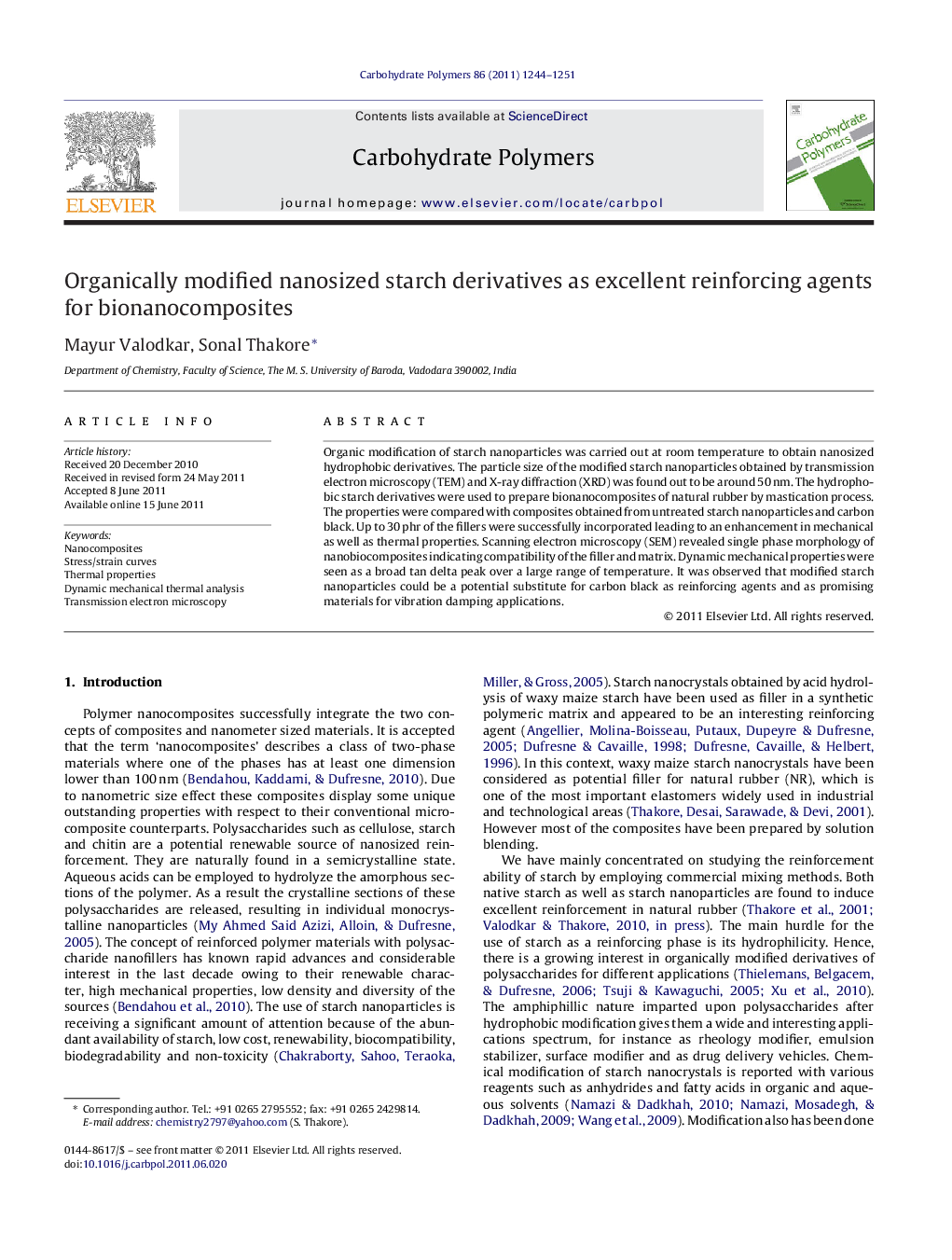 Organically modified nanosized starch derivatives as excellent reinforcing agents for bionanocomposites