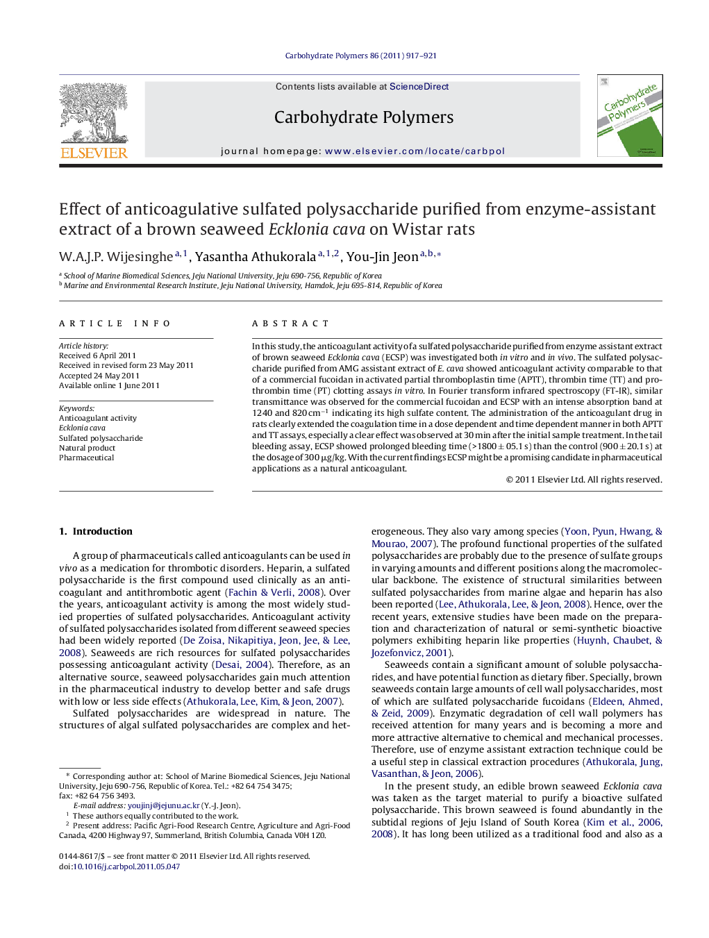 Effect of anticoagulative sulfated polysaccharide purified from enzyme-assistant extract of a brown seaweed Ecklonia cava on Wistar rats