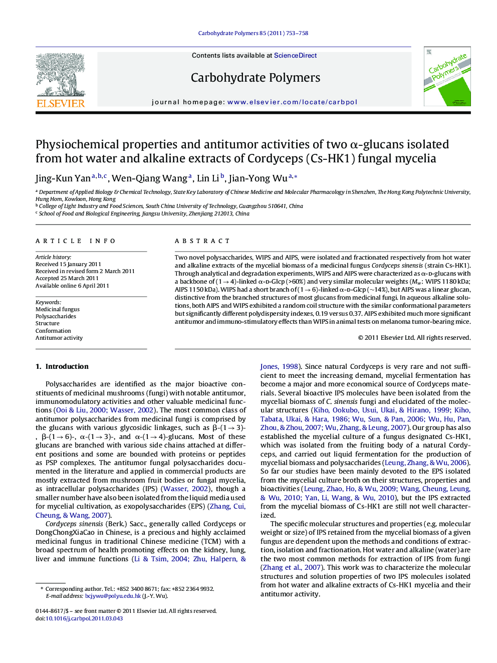 Physiochemical properties and antitumor activities of two Î±-glucans isolated from hot water and alkaline extracts of Cordyceps (Cs-HK1) fungal mycelia