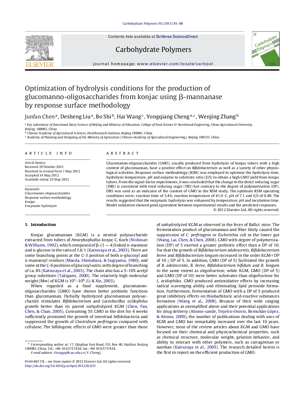 Optimization of hydrolysis conditions for the production of glucomanno-oligosaccharides from konjac using Î²-mannanase by response surface methodology