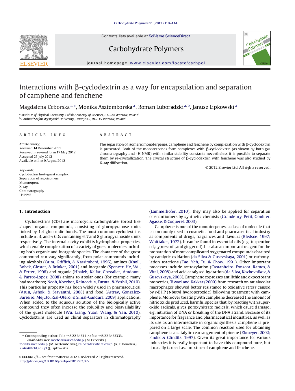 Interactions with Î²-cyclodextrin as a way for encapsulation and separation of camphene and fenchene