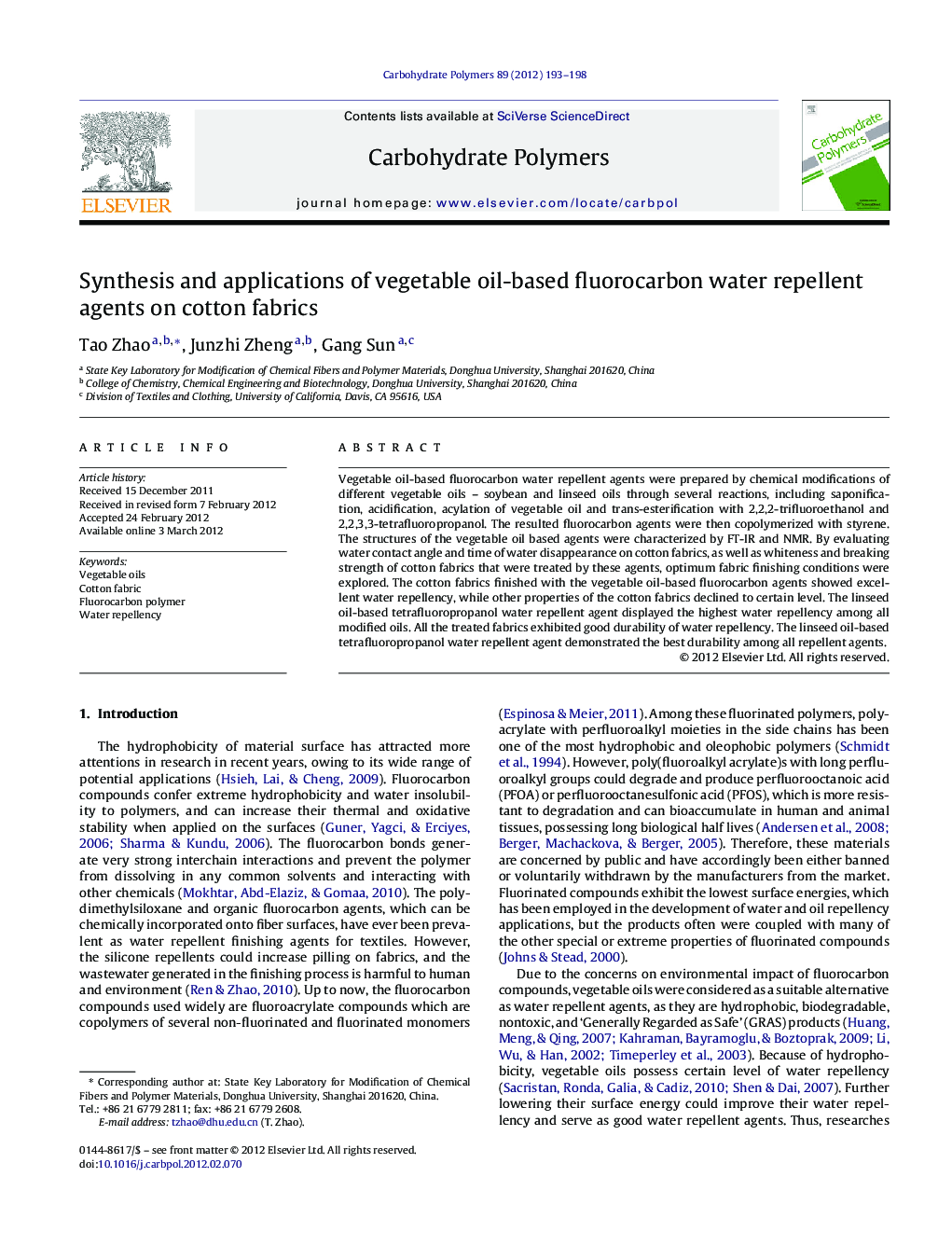 عکس صفحه اول مقاله: Synthesis and applications of vegetable oil-based fluorocarbon water repellent agents on cotton fabrics Synthesis and applications of vegetable oil-based fluorocarbon water repellent agents on cotton fabrics