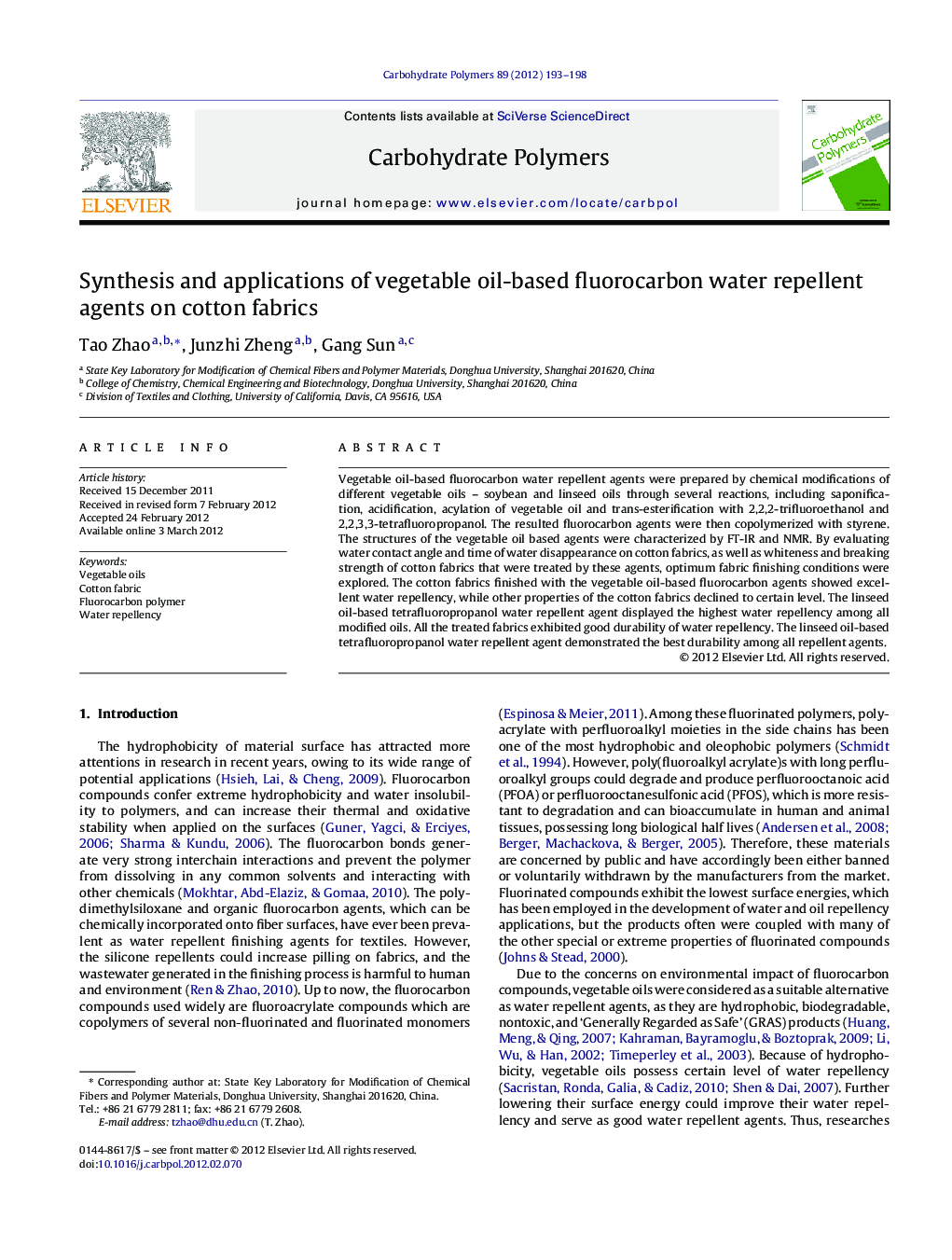 Synthesis and applications of vegetable oil-based fluorocarbon water repellent agents on cotton fabrics