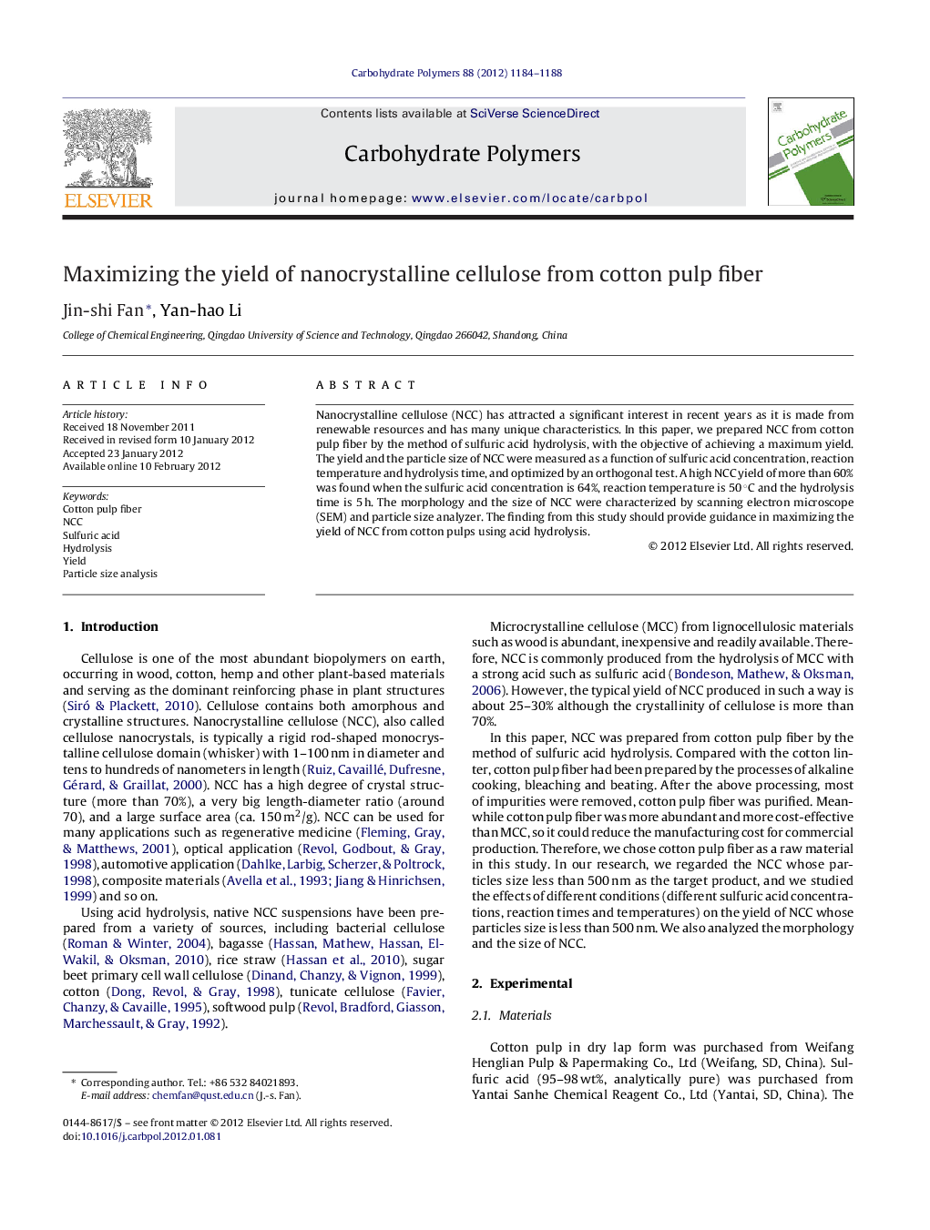 Maximizing the yield of nanocrystalline cellulose from cotton pulp fiber