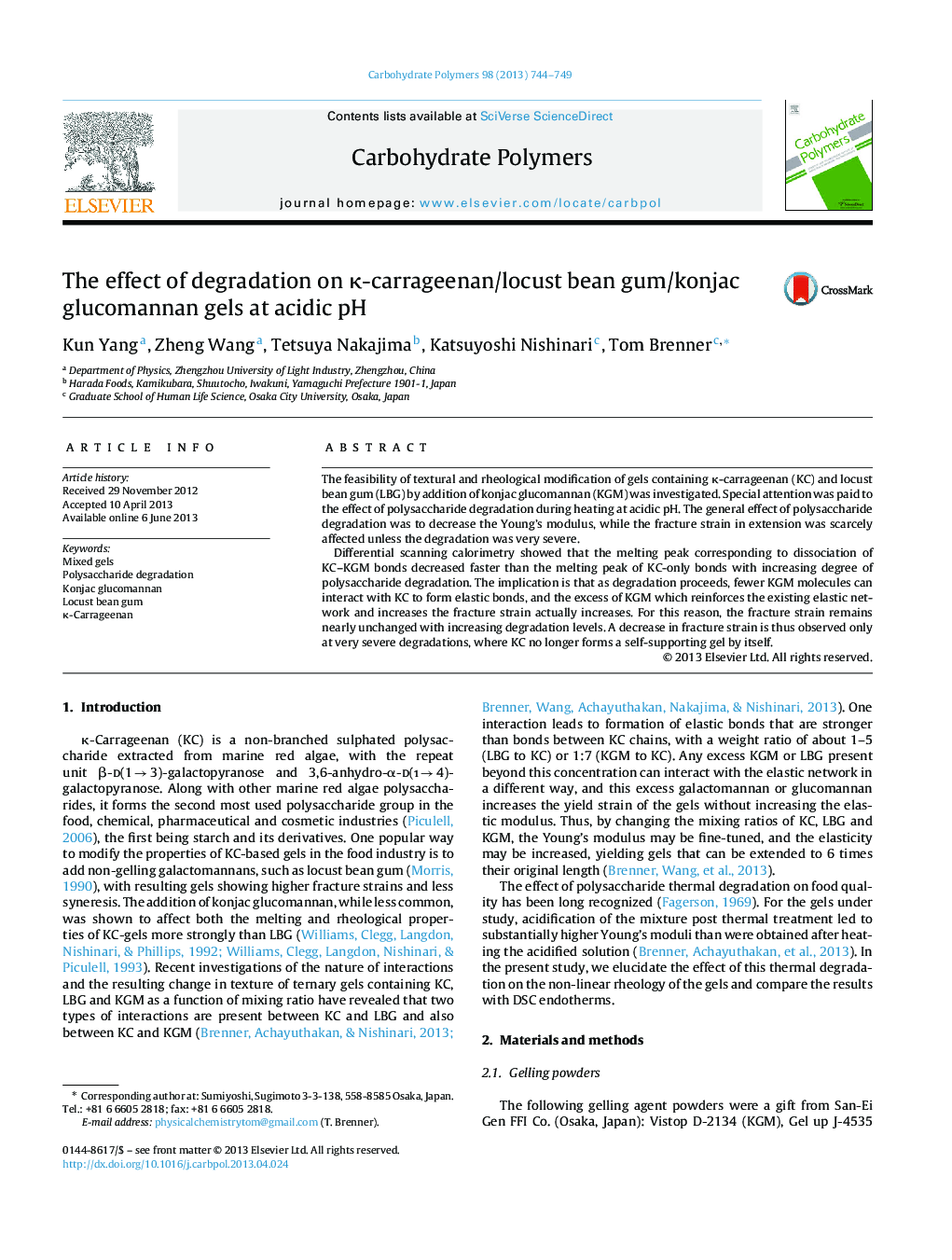 The effect of degradation on Îº-carrageenan/locust bean gum/konjac glucomannan gels at acidic pH