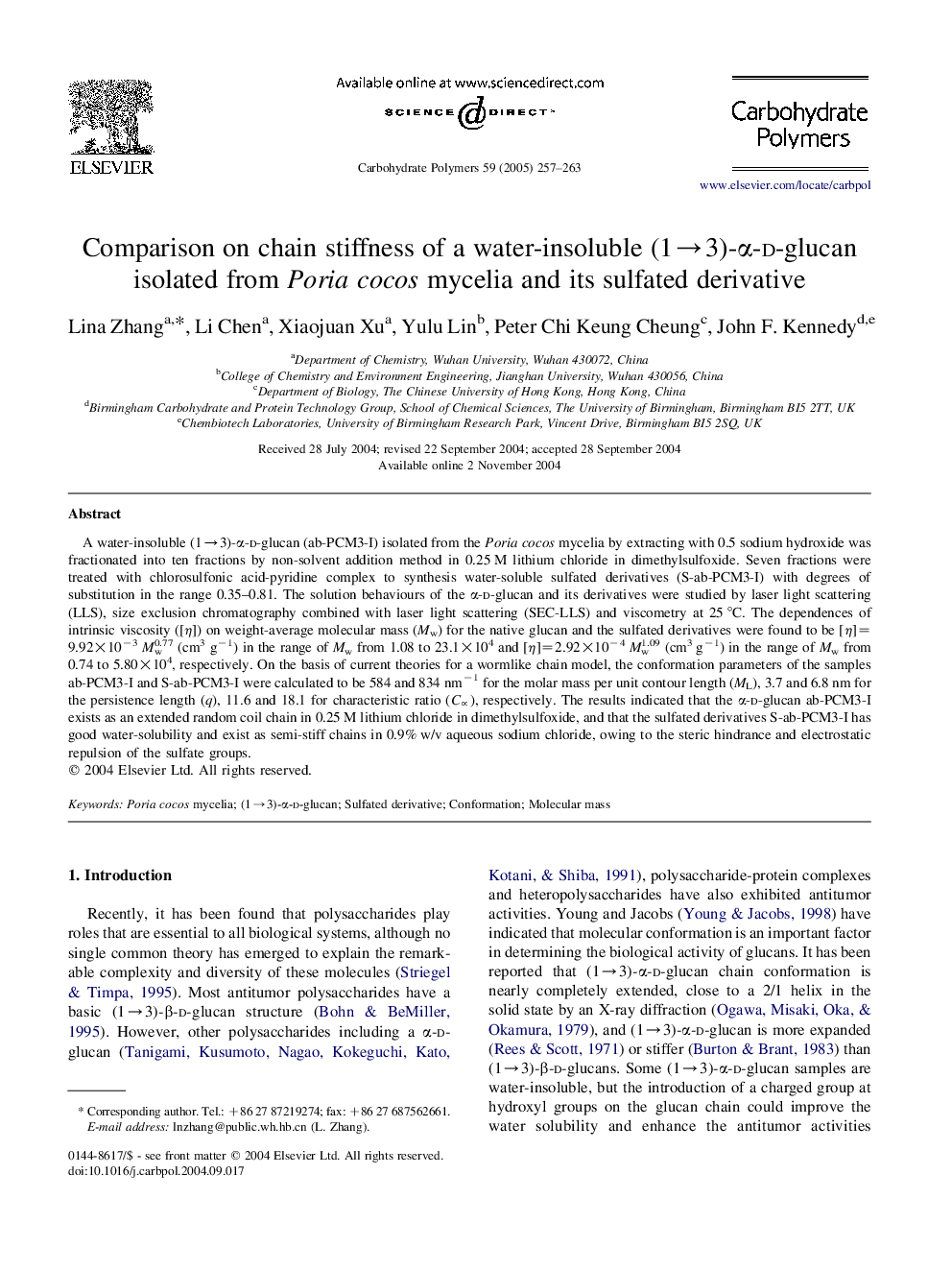 Comparison on chain stiffness of a water-insoluble (1â3)-Î±-d-glucan isolated from Poria cocos mycelia and its sulfated derivative