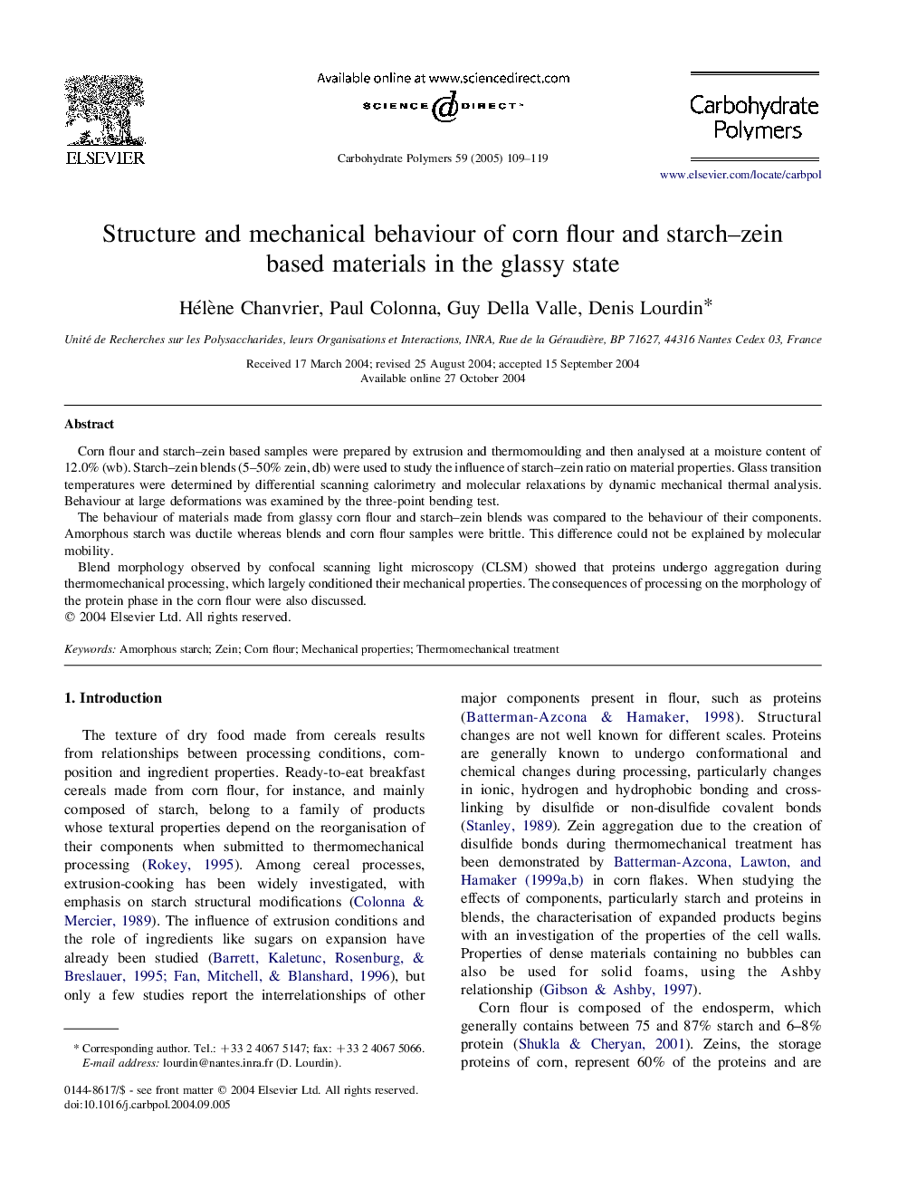 Structure and mechanical behaviour of corn flour and starch-zein based materials in the glassy state