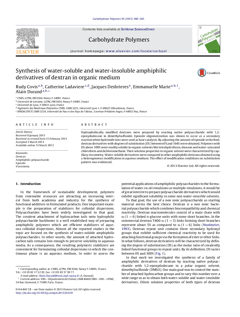 Synthesis of water-soluble and water-insoluble amphiphilic derivatives of dextran in organic medium