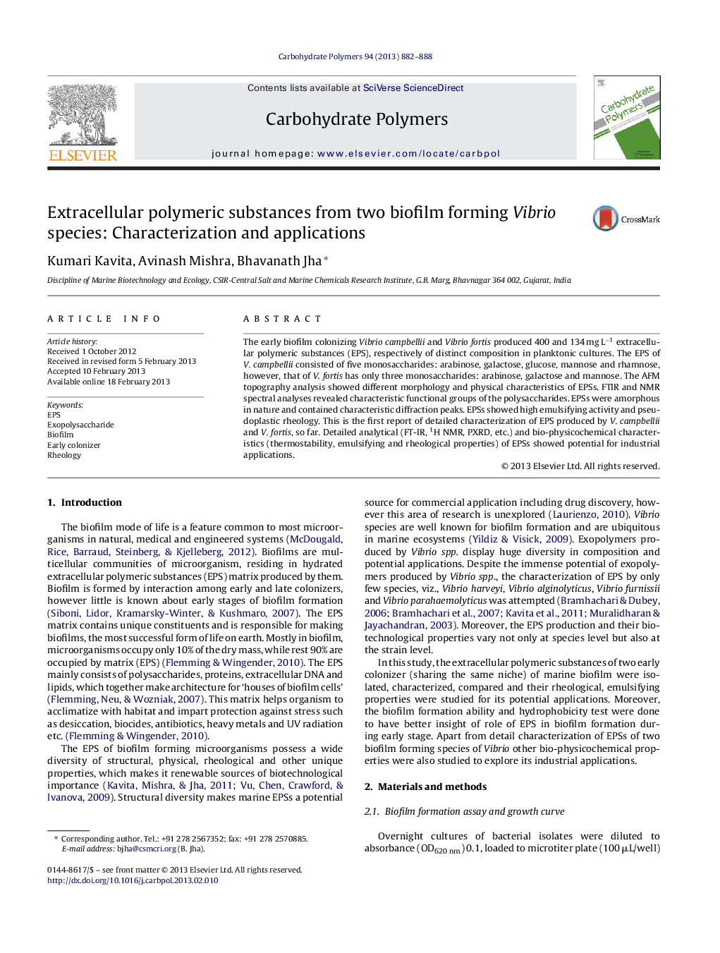 Extracellular polymeric substances from two biofilm forming Vibrio species: Characterization and applications