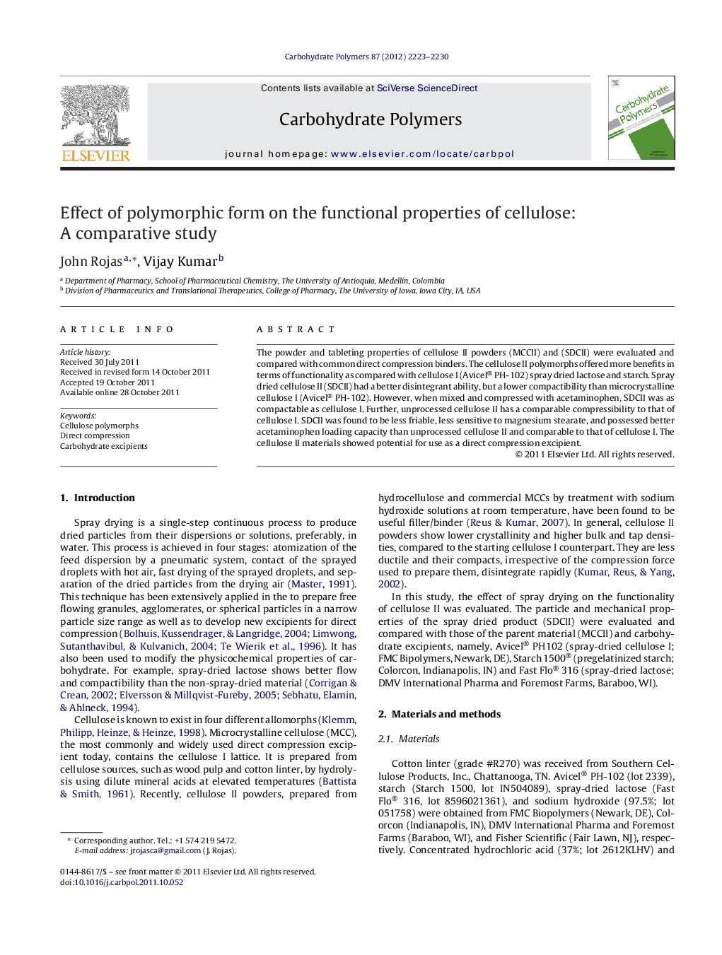 Effect of polymorphic form on the functional properties of cellulose: A comparative study