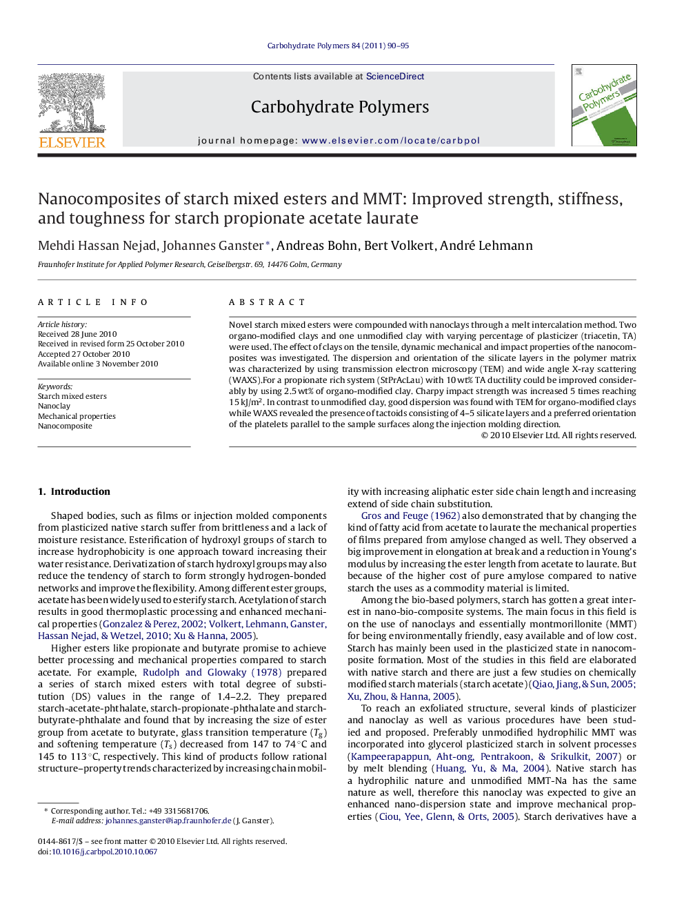 Nanocomposites of starch mixed esters and MMT: Improved strength, stiffness, and toughness for starch propionate acetate laurate