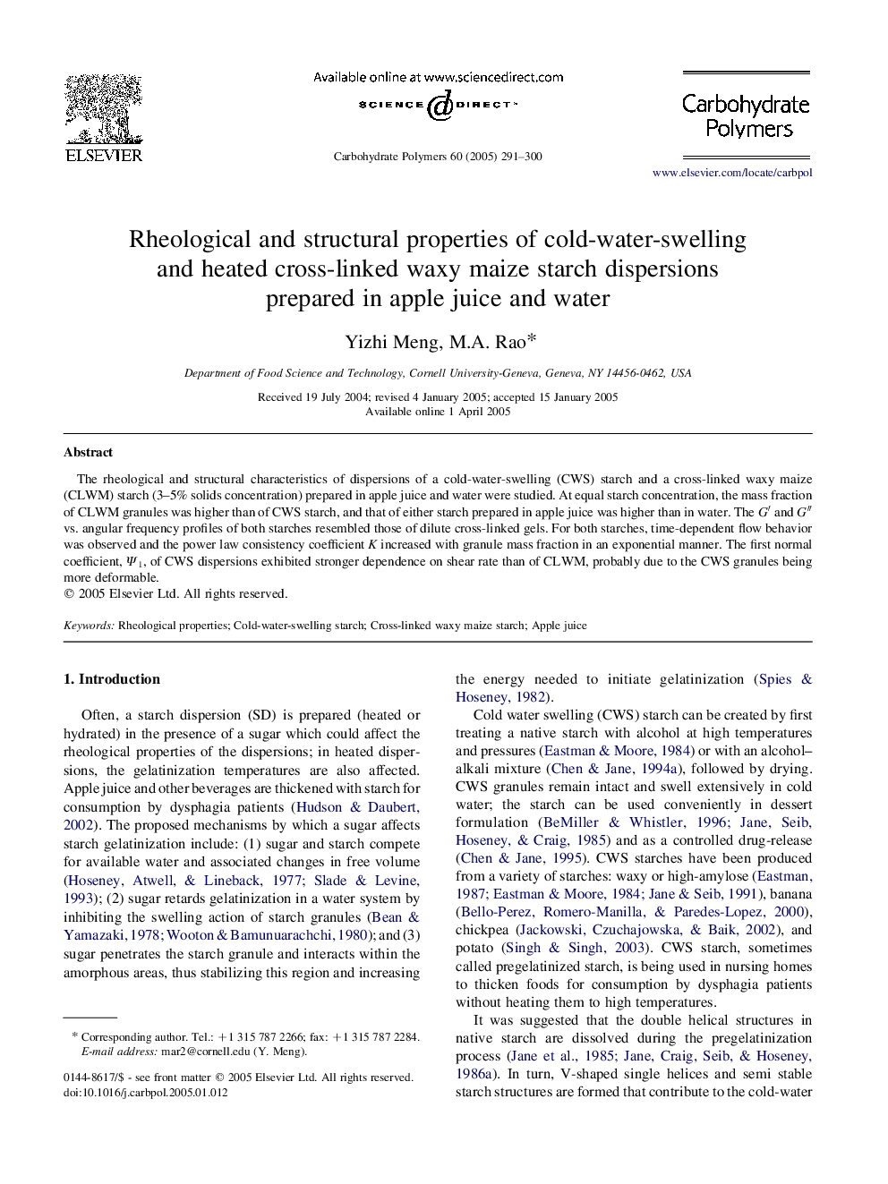 Rheological and structural properties of cold-water-swelling and heated cross-linked waxy maize starch dispersions prepared in apple juice and water