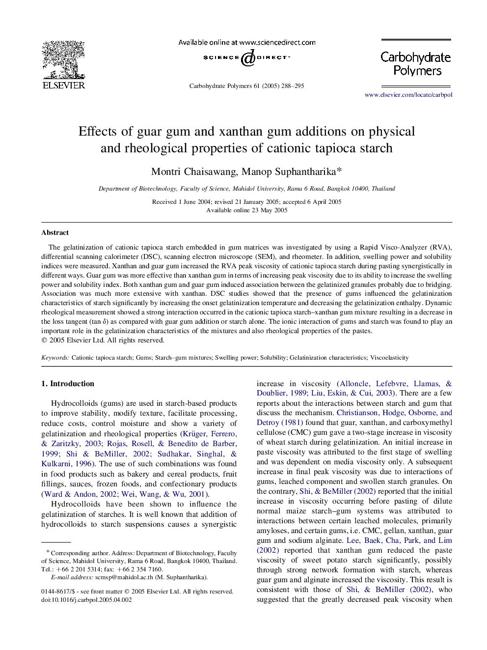 Effects of guar gum and xanthan gum additions on physical and rheological properties of cationic tapioca starch