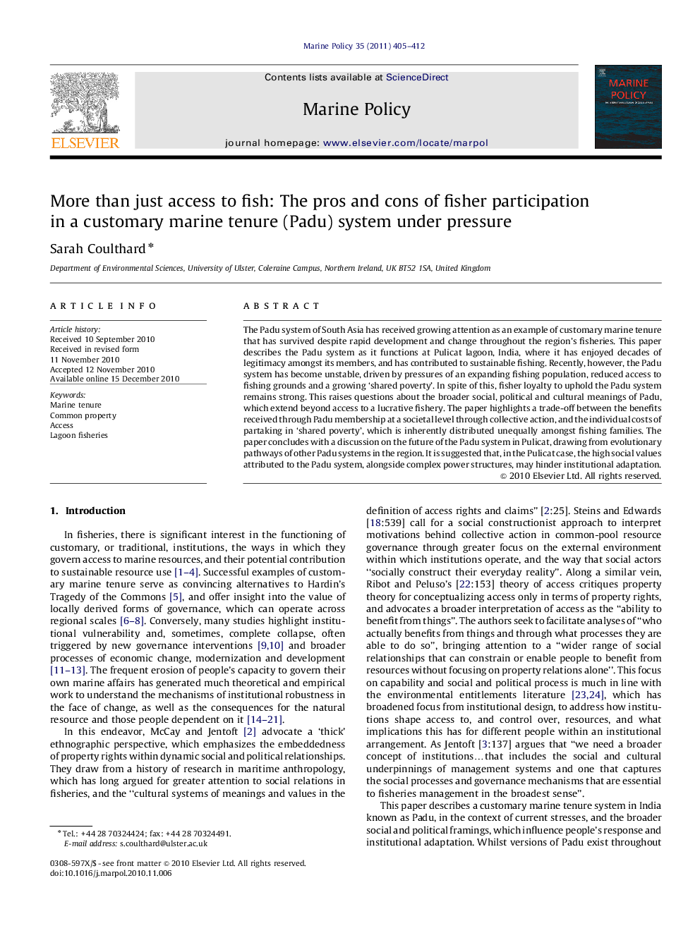 More than just access to fish: The pros and cons of fisher participation in a customary marine tenure (Padu) system under pressure