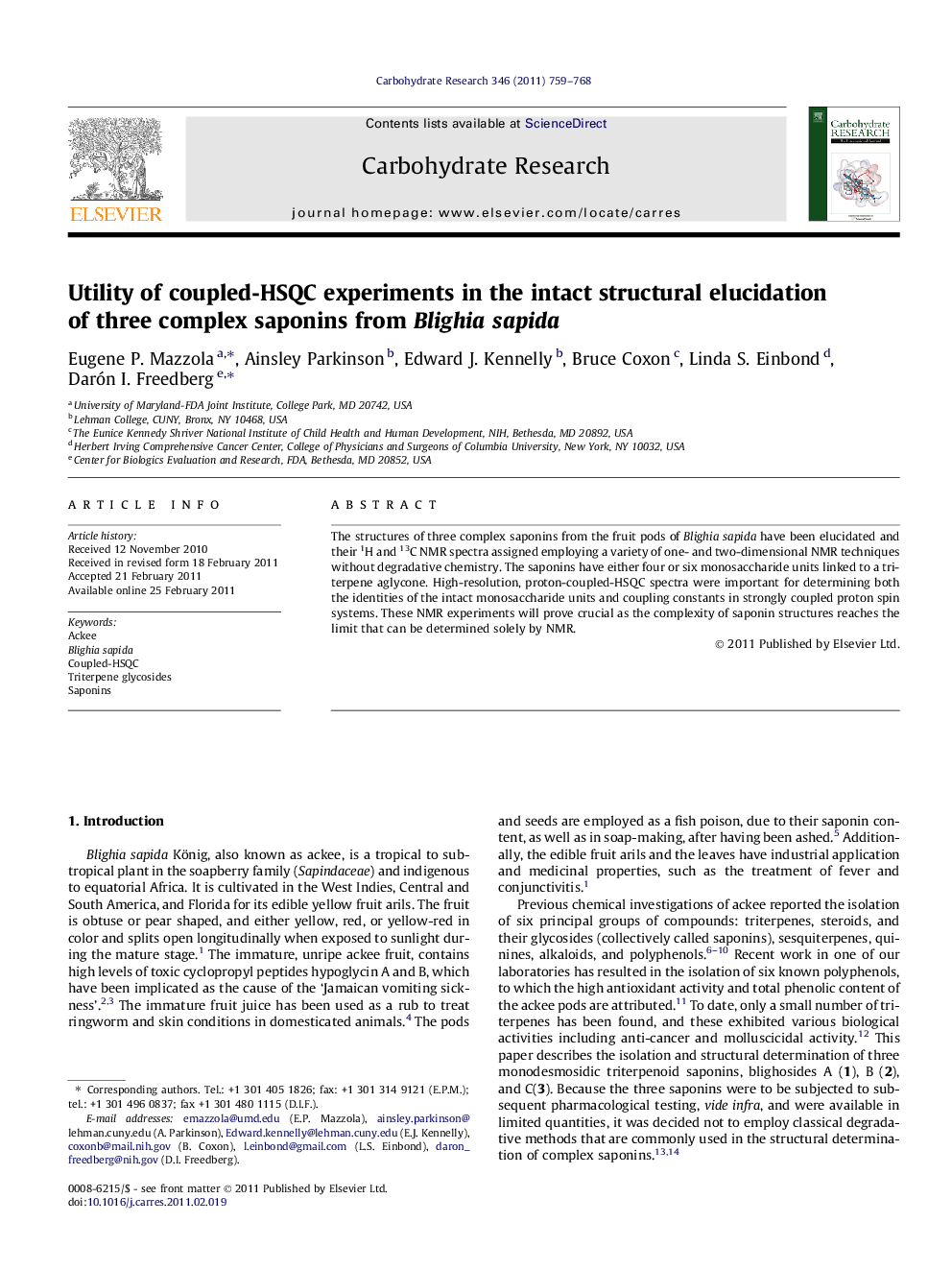 Utility of coupled-HSQC experiments in the intact structural elucidation of three complex saponins from Blighia sapida