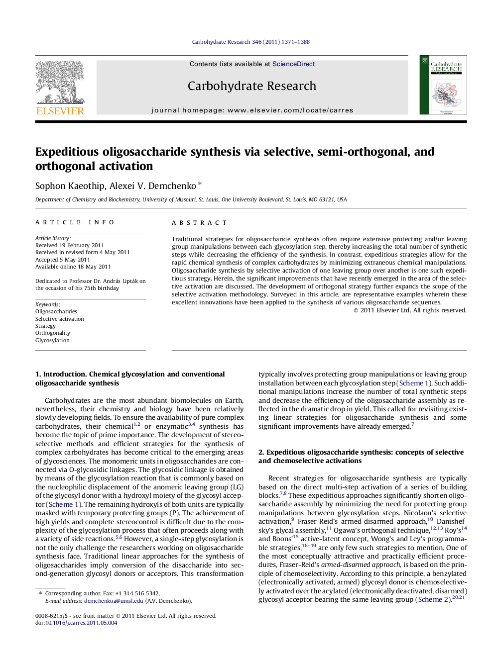 Expeditious oligosaccharide synthesis via selective, semi-orthogonal, and orthogonal activation