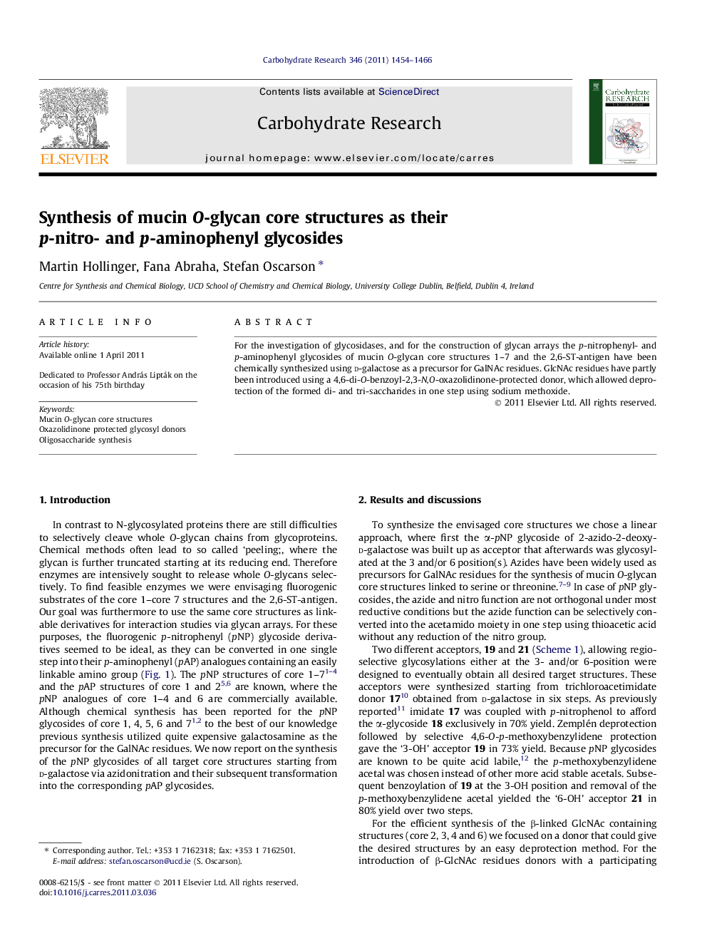 Synthesis of mucin O-glycan core structures as their p-nitro- and p-aminophenyl glycosides