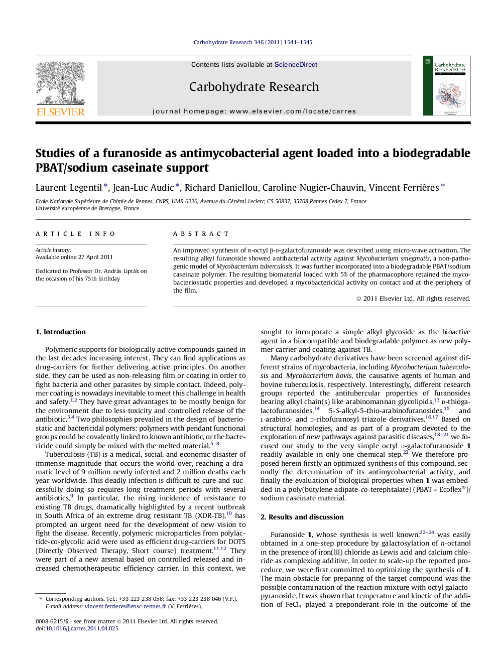 عکس صفحه اول مقاله: Studies of a furanoside as antimycobacterial agent loaded into a biodegradable PBAT/sodium caseinate support Studies of a furanoside as antimycobacterial agent loaded into a biodegradable PBAT/sodium caseinate support