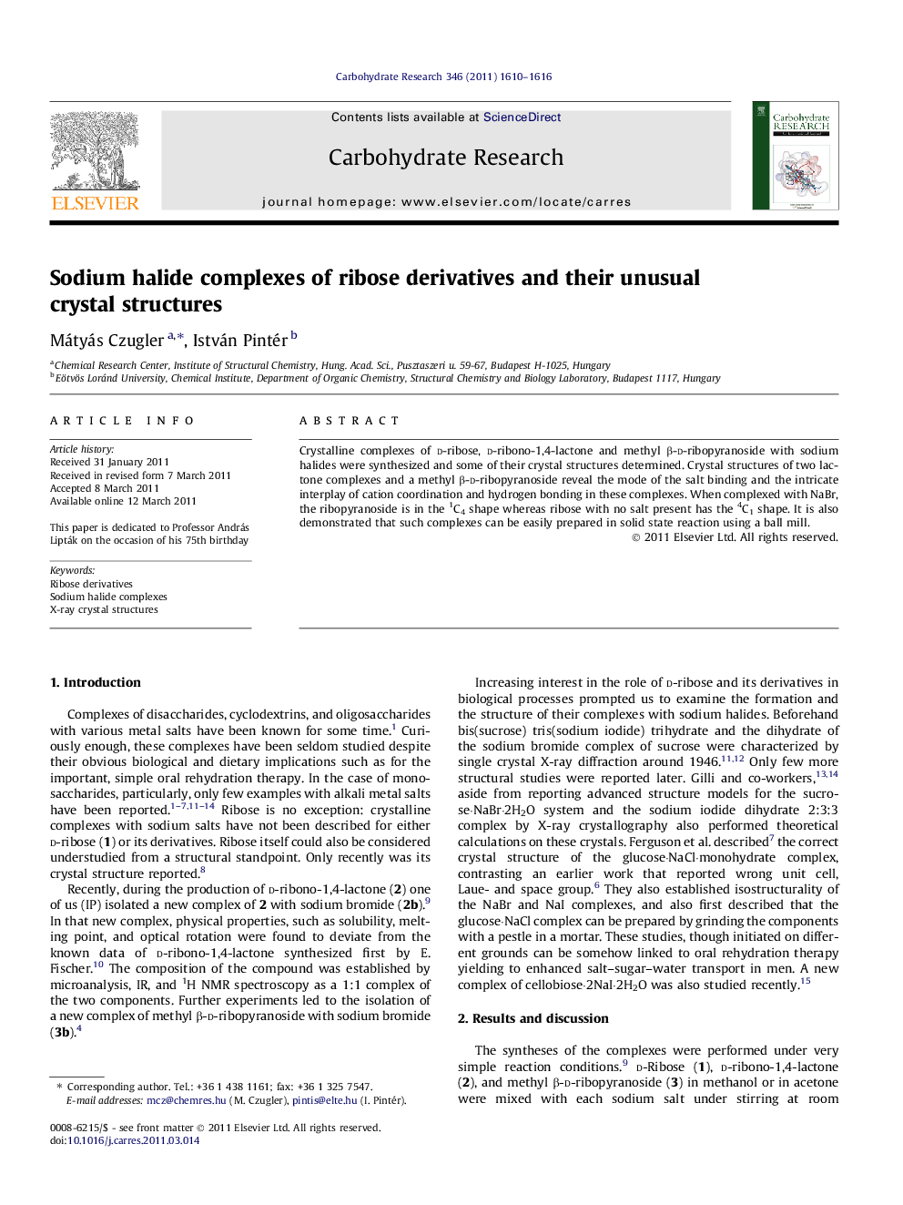 عکس صفحه اول مقاله: Sodium halide complexes of ribose derivatives and their unusual crystal structures Sodium halide complexes of ribose derivatives and their unusual crystal structures
