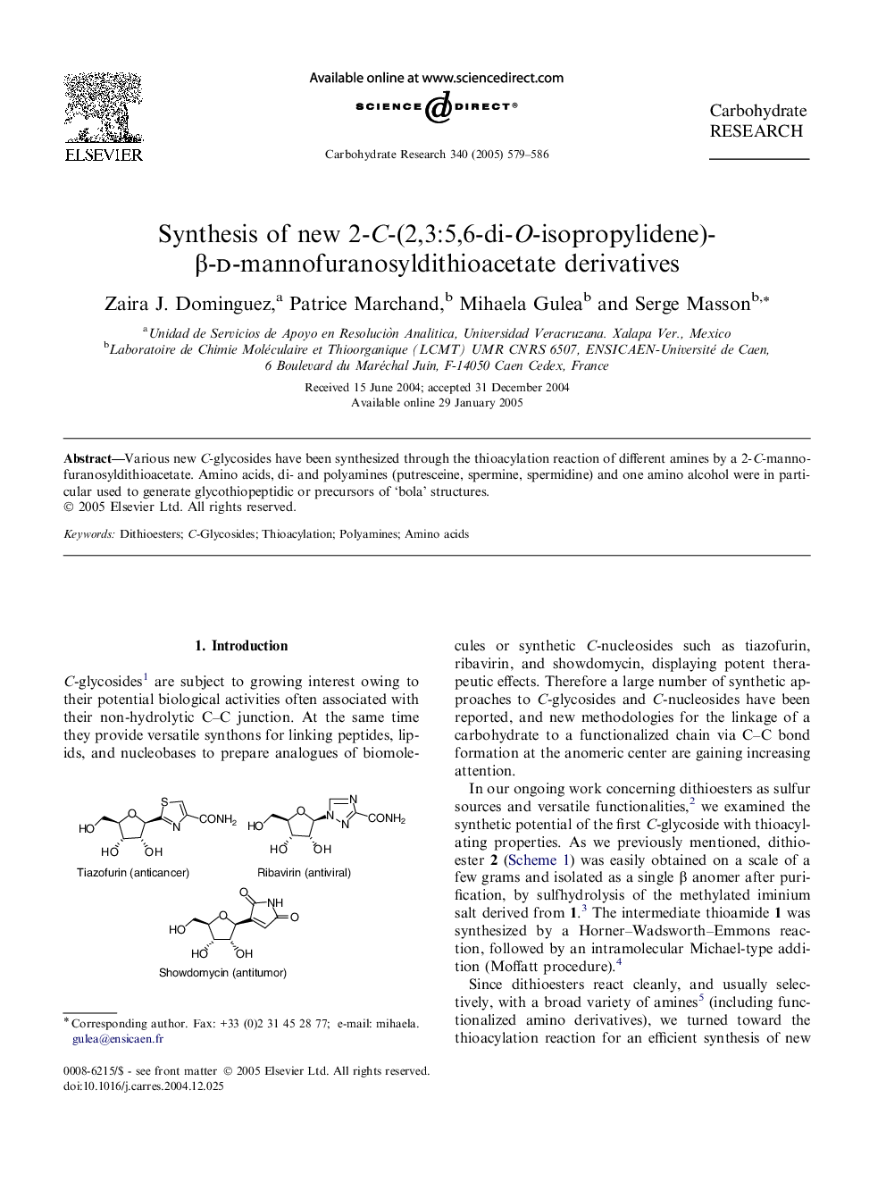 Synthesis of new 2-C-(2,3:5,6-di-O-isopropylidene)-Î²-d-mannofuranosyldithioacetate derivatives