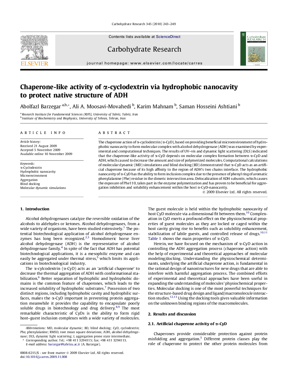 Chaperone-like activity of Î±-cyclodextrin via hydrophobic nanocavity to protect native structure of ADH