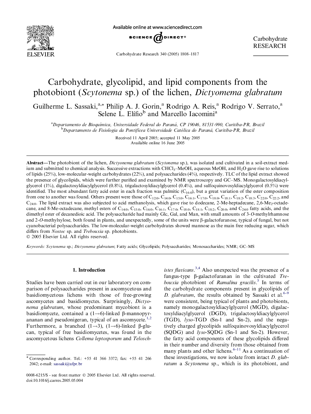 Carbohydrate, glycolipid, and lipid components from the photobiont (Scytonema sp.) of the lichen, Dictyomema glabratum