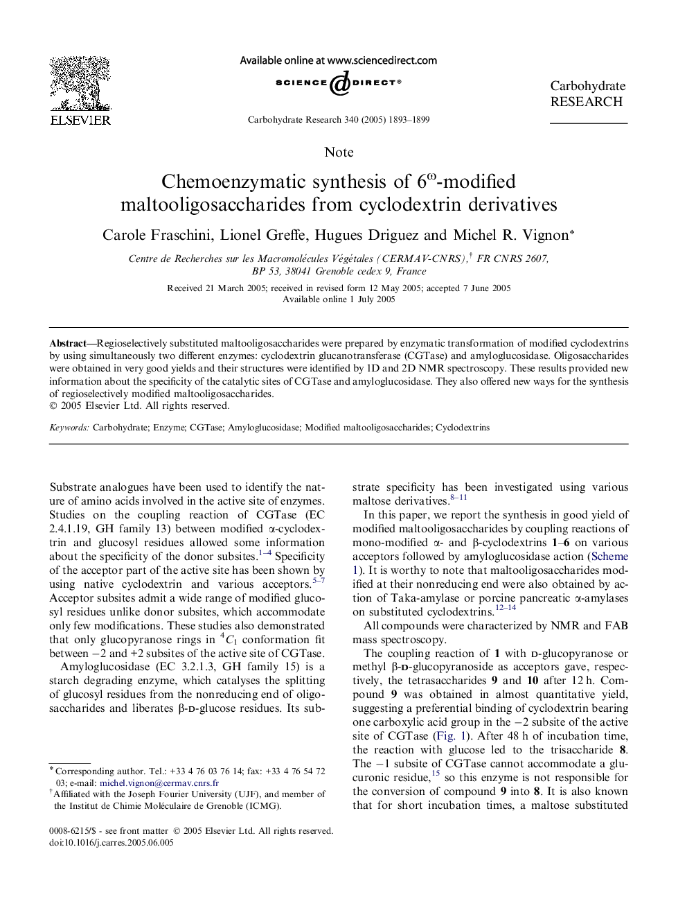 Chemoenzymatic synthesis of 6Ï-modified maltooligosaccharides from cyclodextrin derivatives