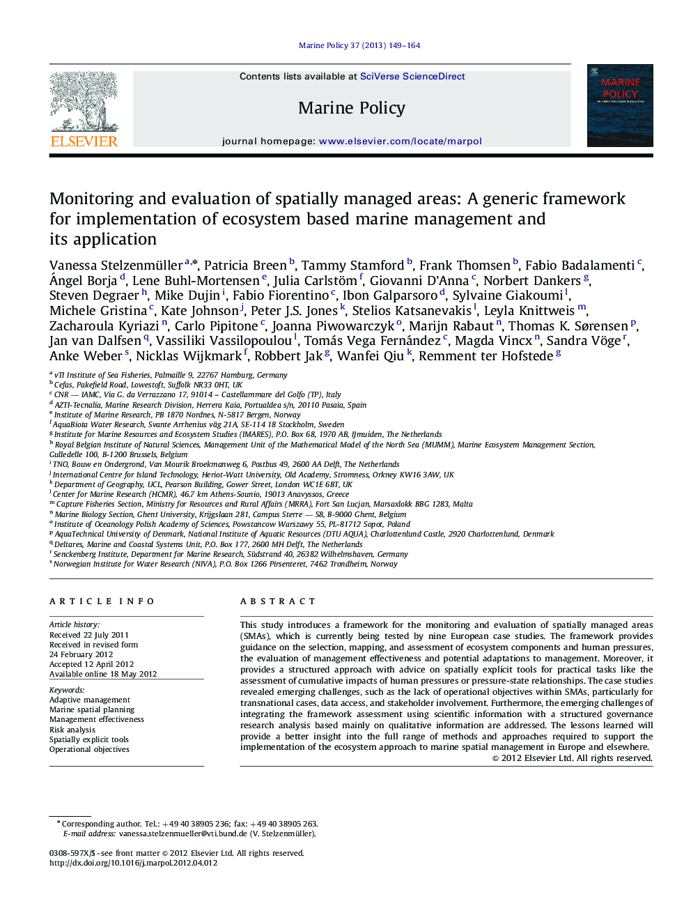 Monitoring and evaluation of spatially managed areas: A generic framework for implementation of ecosystem based marine management and its application