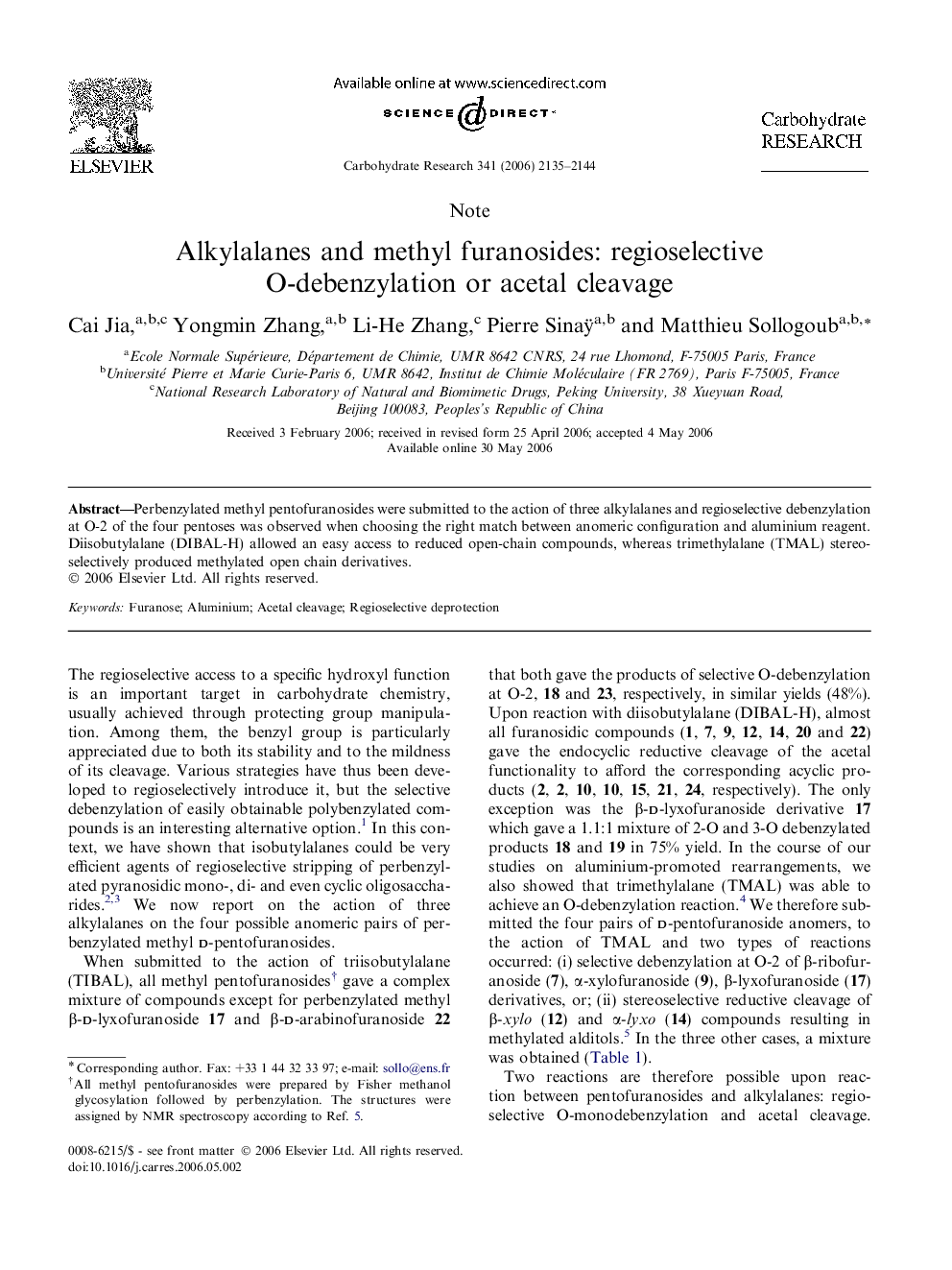 Alkylalanes and methyl furanosides: regioselective O-debenzylation or acetal cleavage