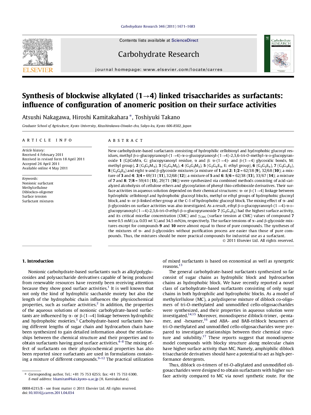 Synthesis of blockwise alkylated (1â4) linked trisaccharides as surfactants: influence of configuration of anomeric position on their surface activities