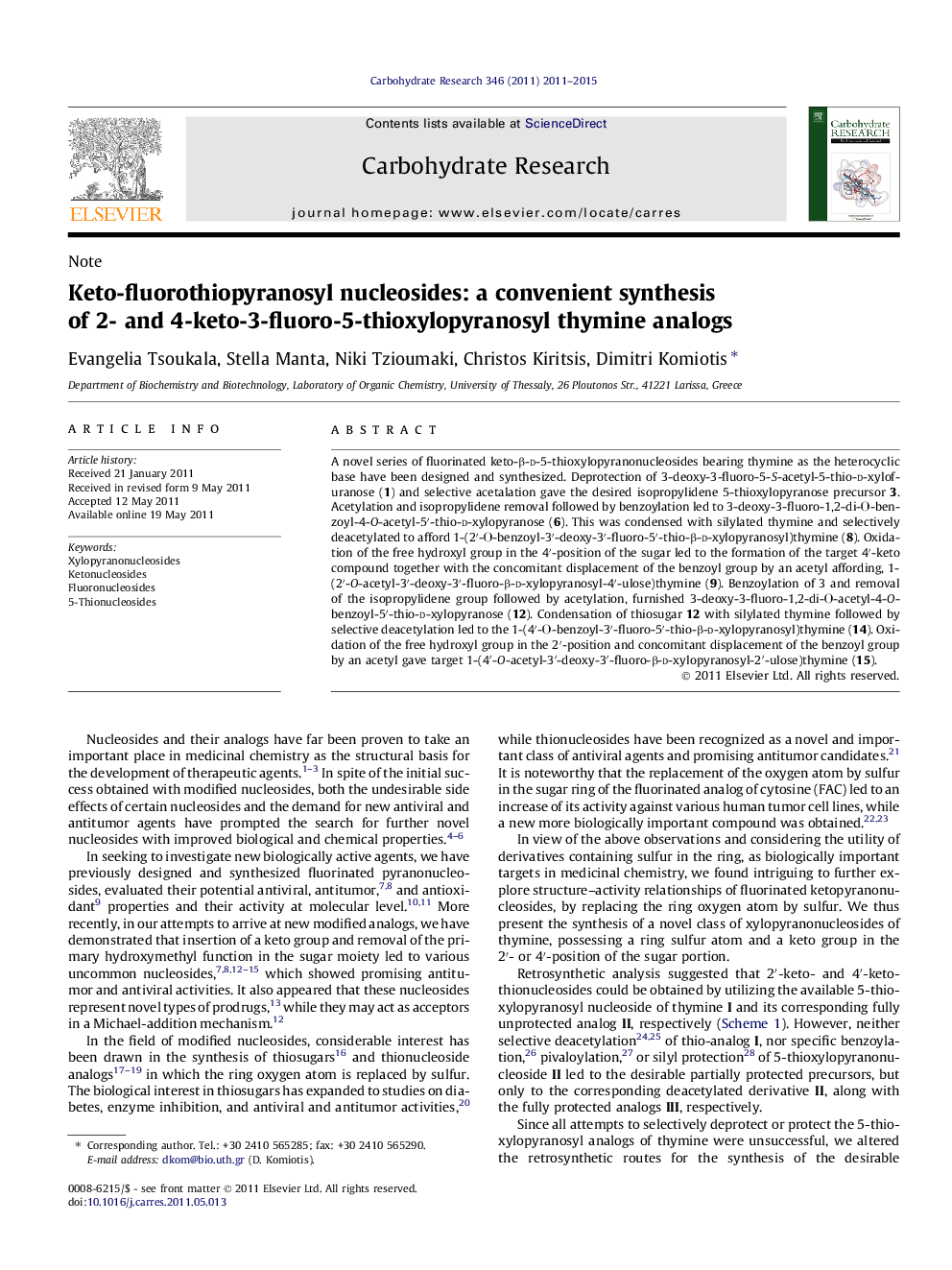 Keto-fluorothiopyranosyl nucleosides: a convenient synthesis of 2- and 4-keto-3-fluoro-5-thioxylopyranosyl thymine analogs