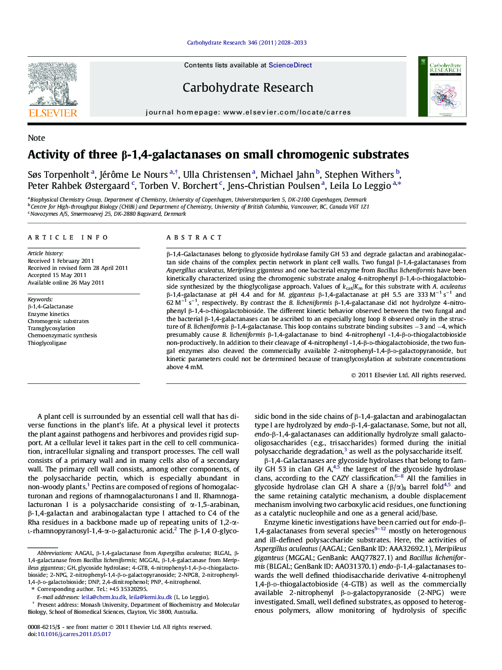 Activity of three Î²-1,4-galactanases on small chromogenic substrates