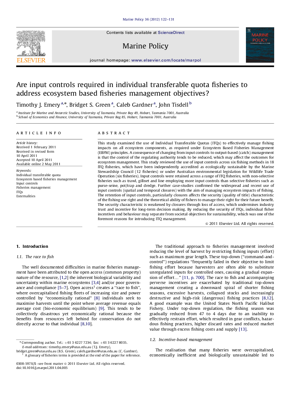 Are input controls required in individual transferable quota fisheries to address ecosystem based fisheries management objectives?