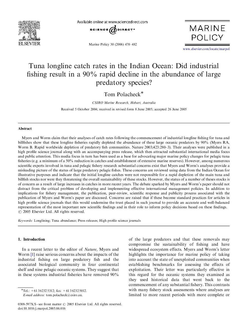 Tuna longline catch rates in the Indian Ocean: Did industrial fishing result in a 90% rapid decline in the abundance of large predatory species?