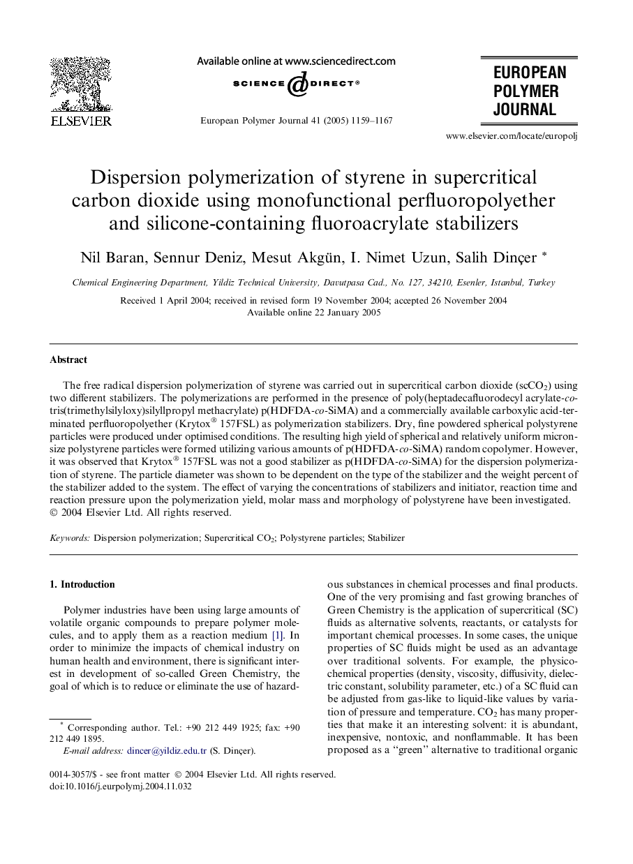 Dispersion polymerization of styrene in supercritical carbon dioxide using monofunctional perfluoropolyether and silicone-containing fluoroacrylate stabilizers