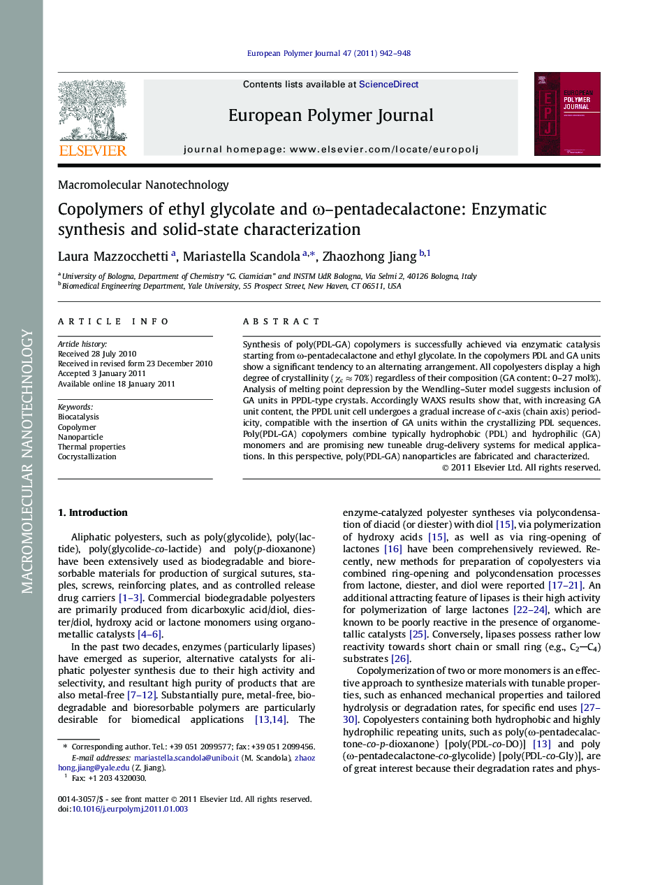 Copolymers of ethyl glycolate and Ï-pentadecalactone: Enzymatic synthesis and solid-state characterization