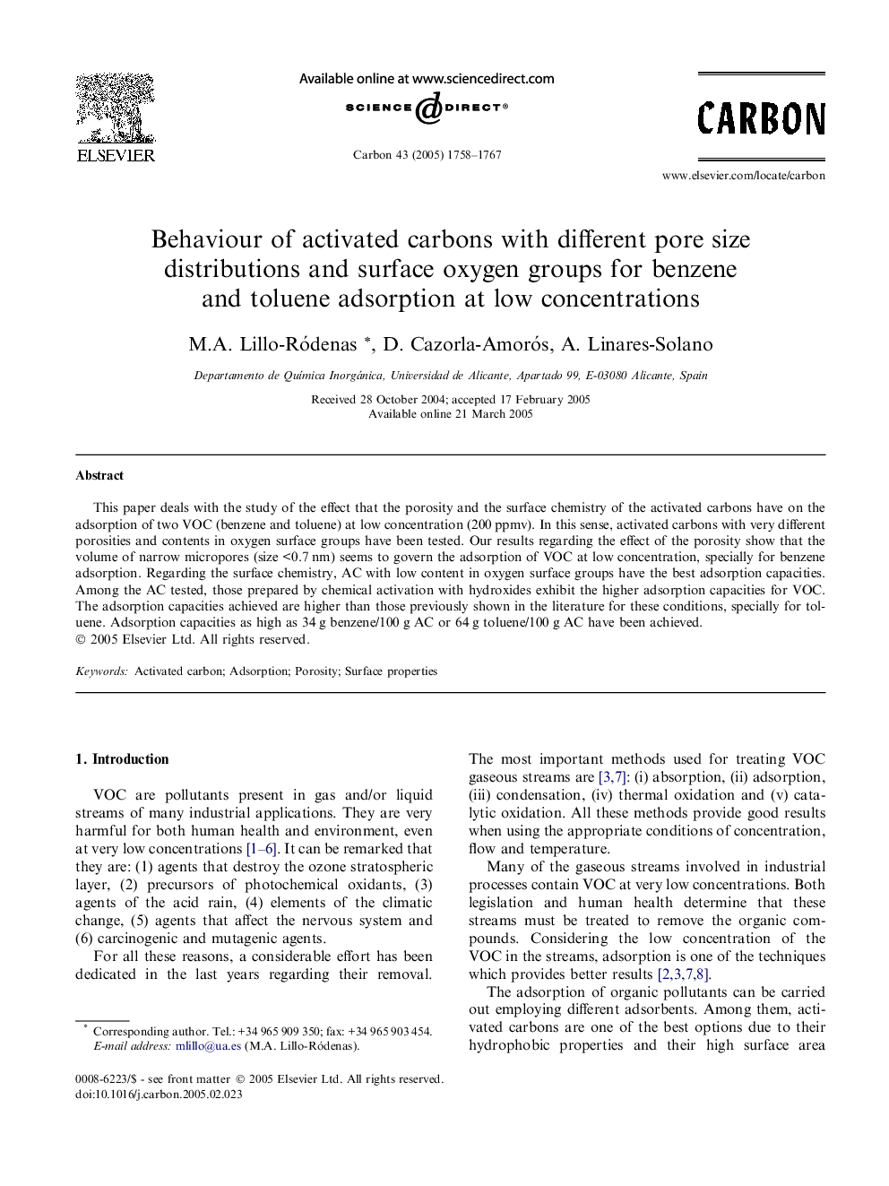 Behaviour of activated carbons with different pore size distributions and surface oxygen groups for benzene and toluene adsorption at low concentrations