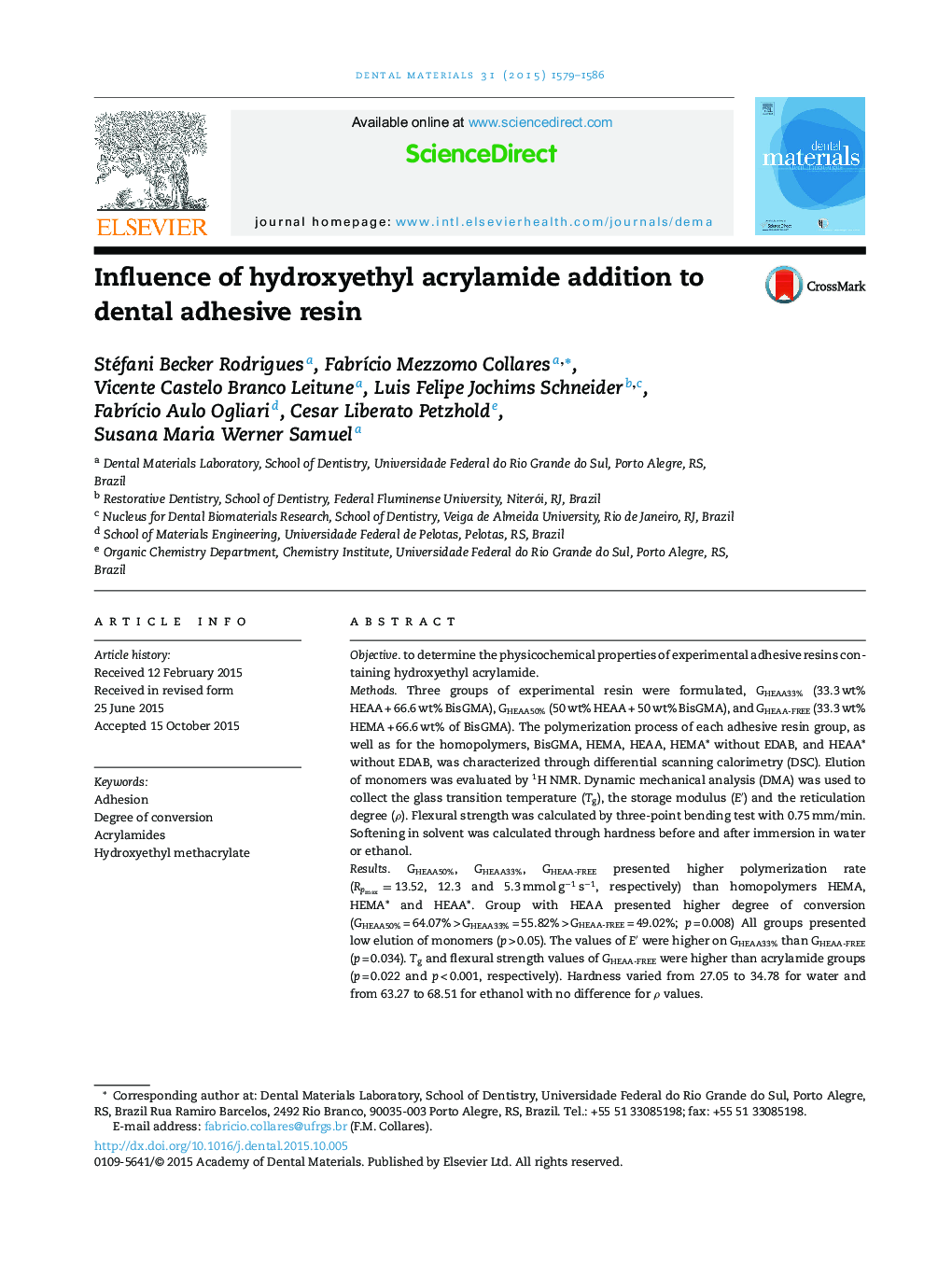 Influence of hydroxyethyl acrylamide addition to dental adhesive resin