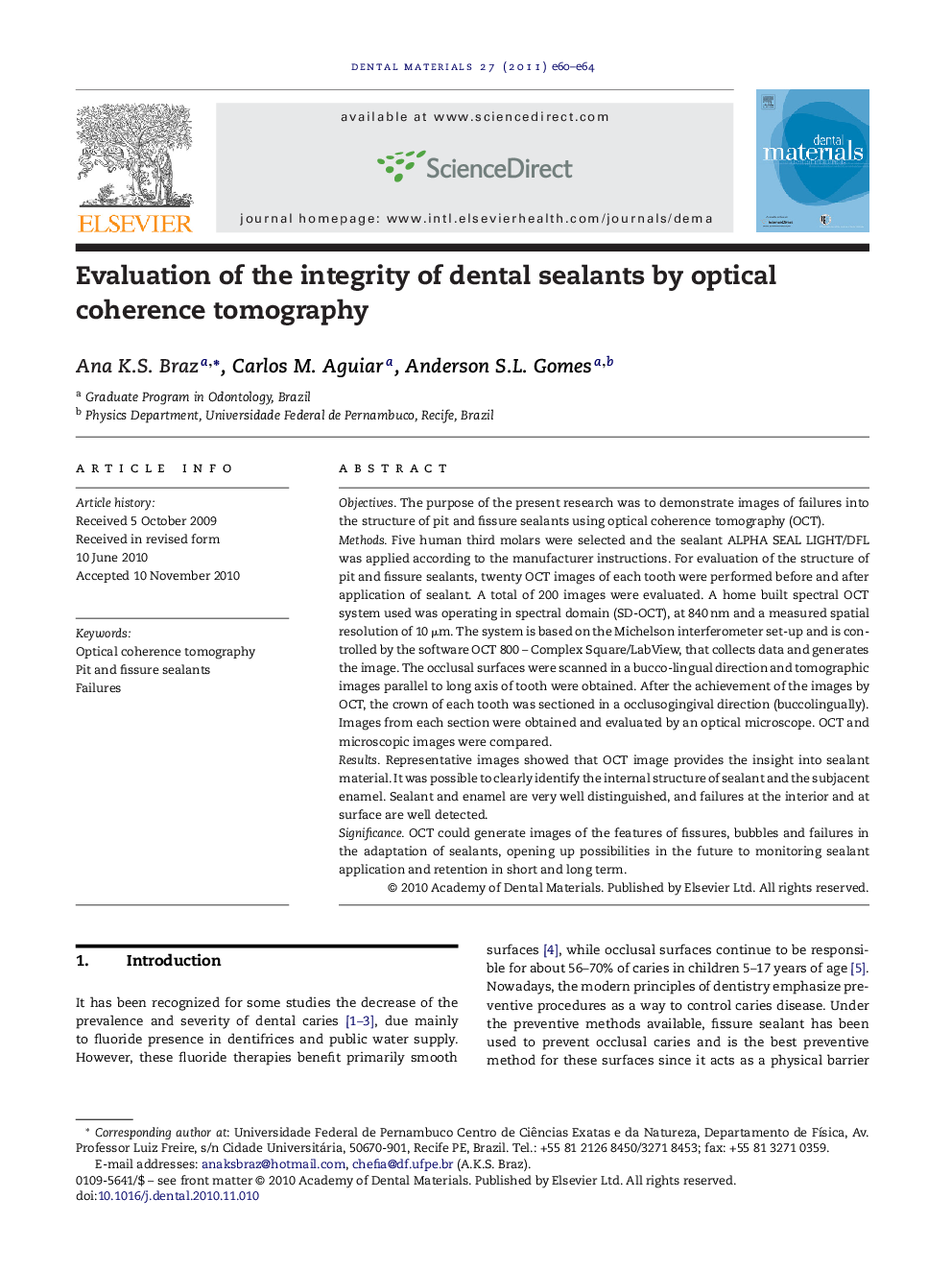 Evaluation of the integrity of dental sealants by optical coherence tomography