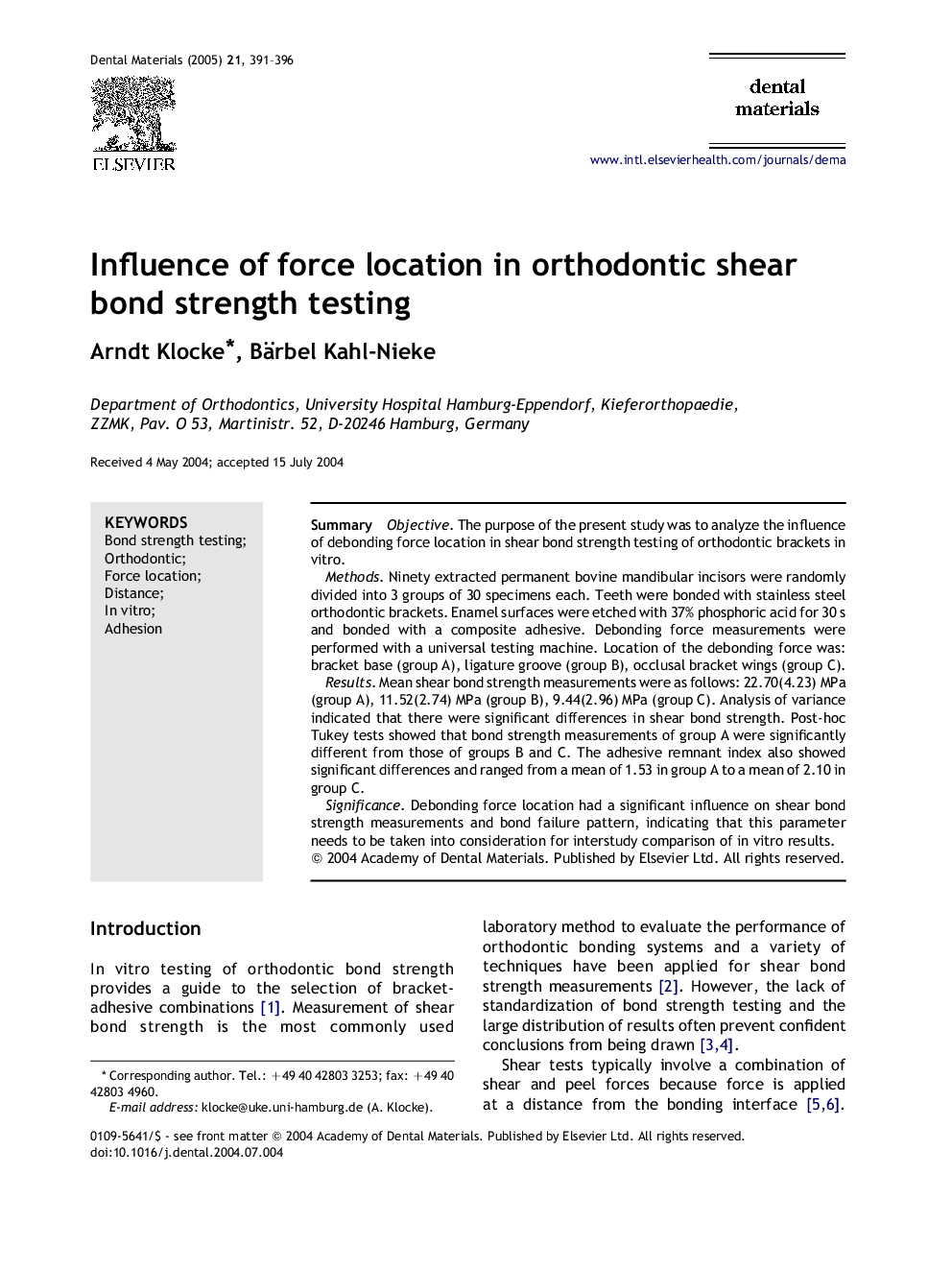 Influence of force location in orthodontic shear bond strength testing