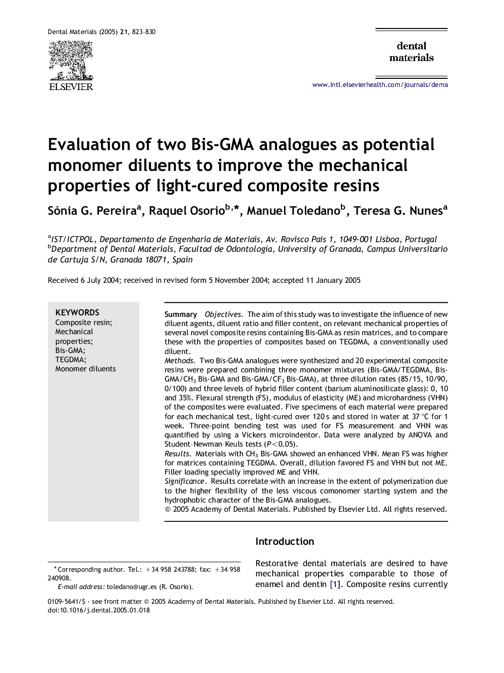 Evaluation of two Bis-GMA analogues as potential monomer diluents to improve the mechanical properties of light-cured composite resins