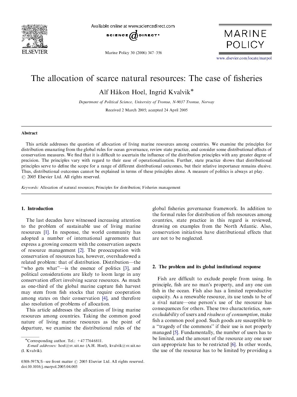 The allocation of scarce natural resources: The case of fisheries