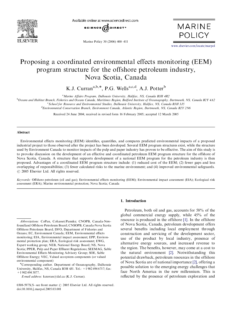عکس صفحه اول مقاله: Proposing a coordinated environmental effects monitoring (EEM) program structure for the offshore petroleum industry, Nova Scotia, Canada Proposing a coordinated environmental effects monitoring (EEM) program structure for the offshore petroleum industry, Nova Scotia, Canada
