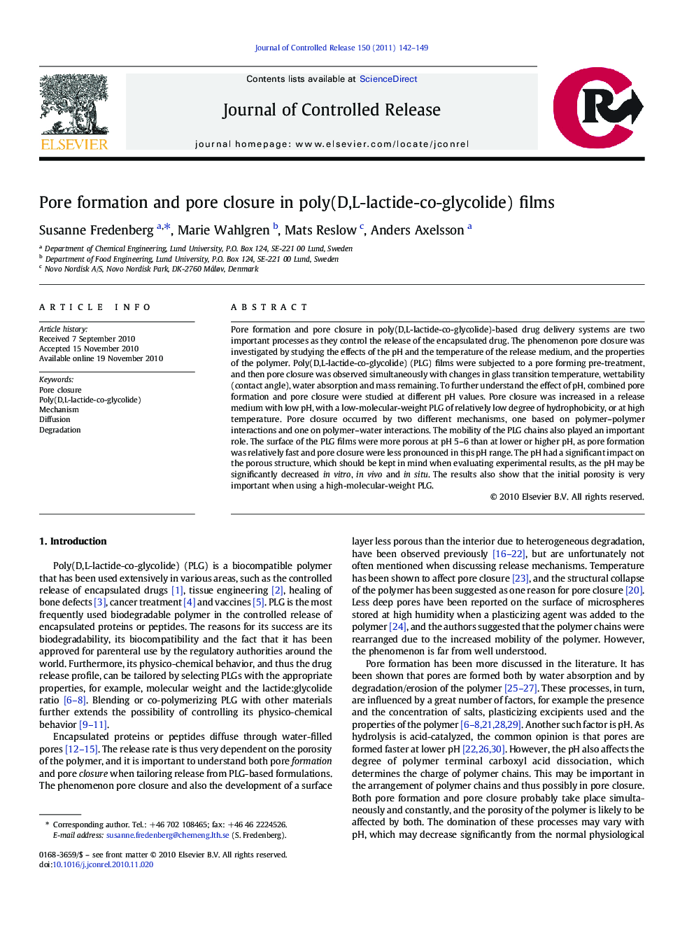 Pore formation and pore closure in poly(D,L-lactide-co-glycolide) films