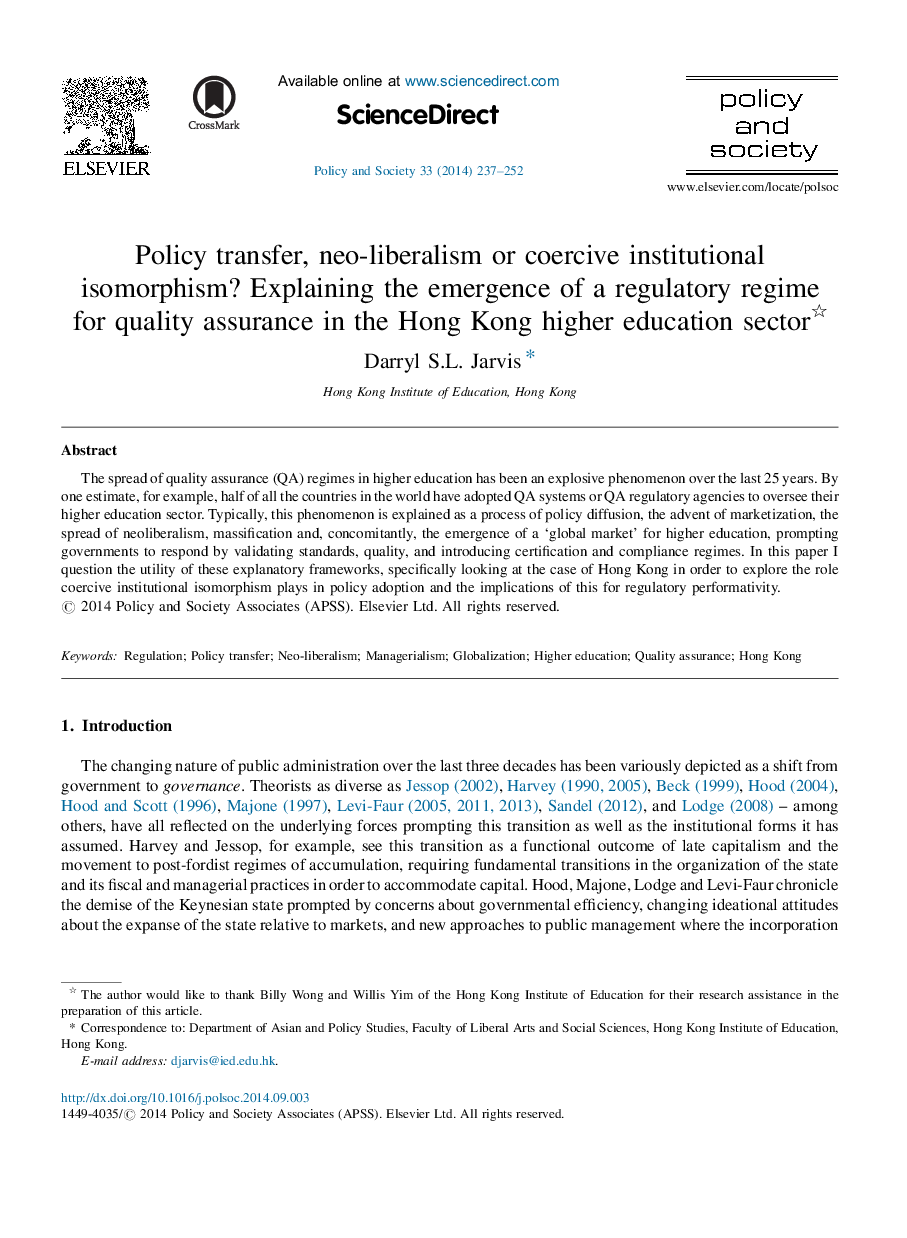 Policy transfer, neo-liberalism or coercive institutional isomorphism? Explaining the emergence of a regulatory regime for quality assurance in the Hong Kong higher education sector 