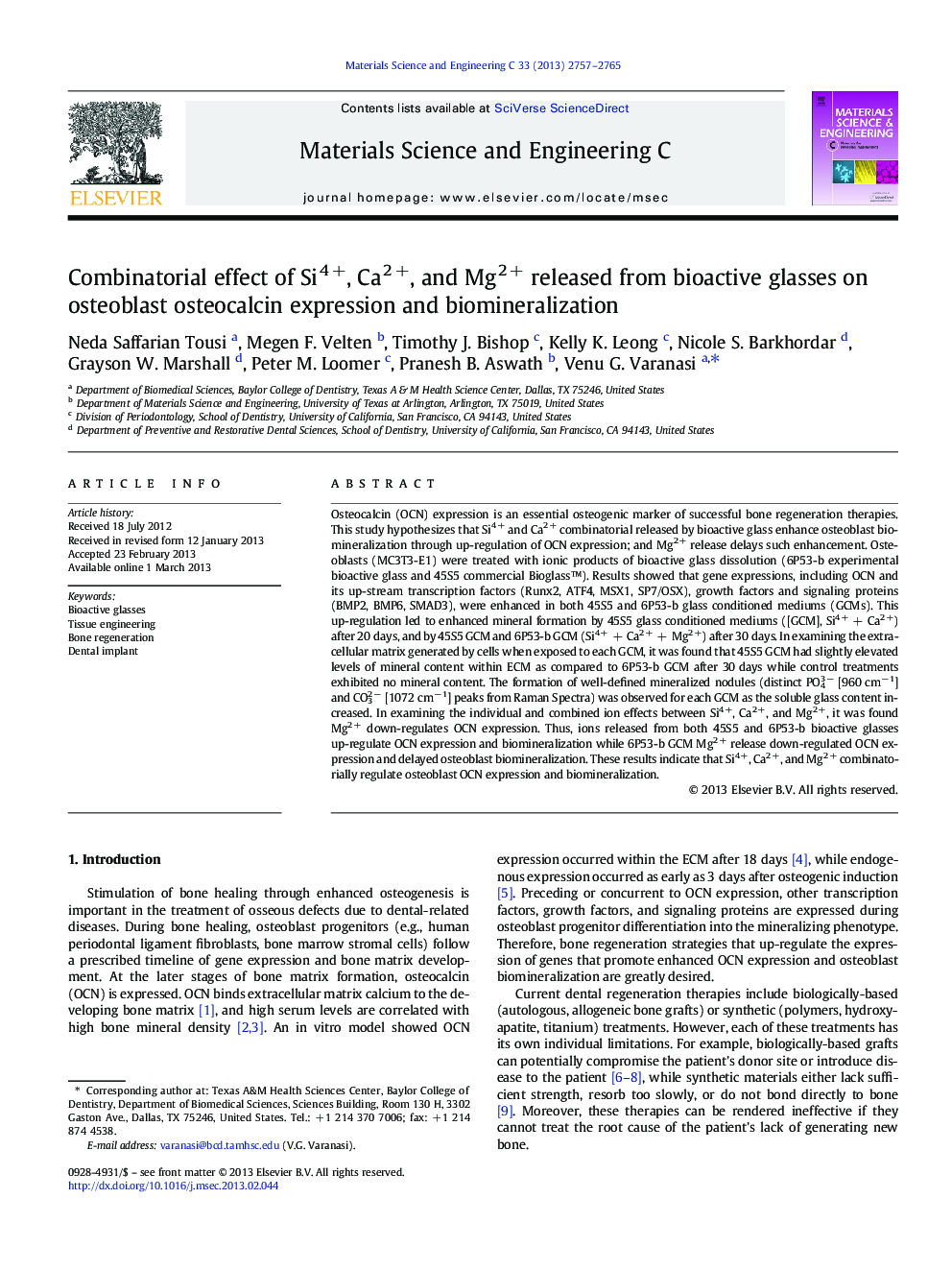 Combinatorial effect of Si4Â +, Ca2Â +, and Mg2Â + released from bioactive glasses on osteoblast osteocalcin expression and biomineralization