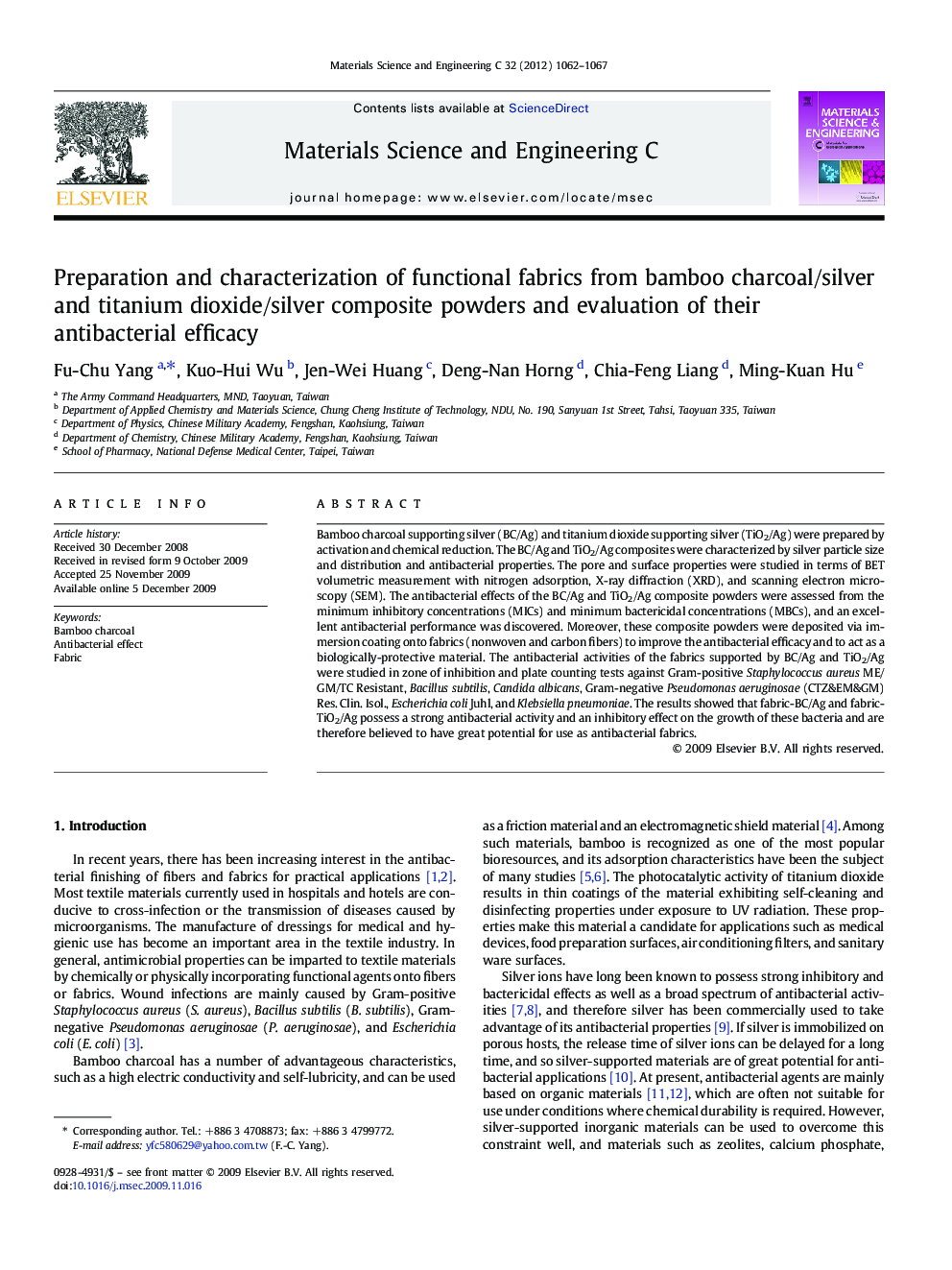 Preparation and characterization of functional fabrics from bamboo charcoal/silver and titanium dioxide/silver composite powders and evaluation of their antibacterial efficacy