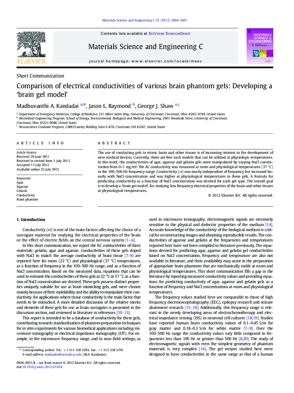 Comparison of electrical conductivities of various brain phantom gels: Developing a 'brain gel model'